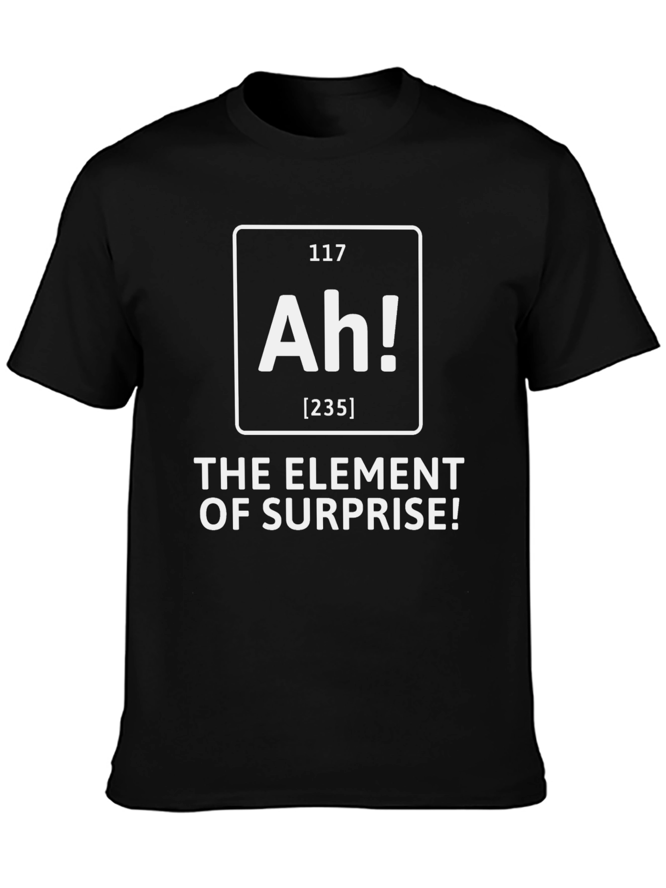 Element of Surprise Ah! Graphic T-Shirt
