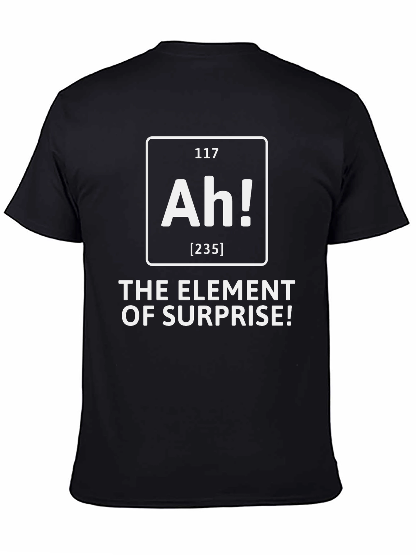 Element of Surprise Ah! Graphic T-Shirt
