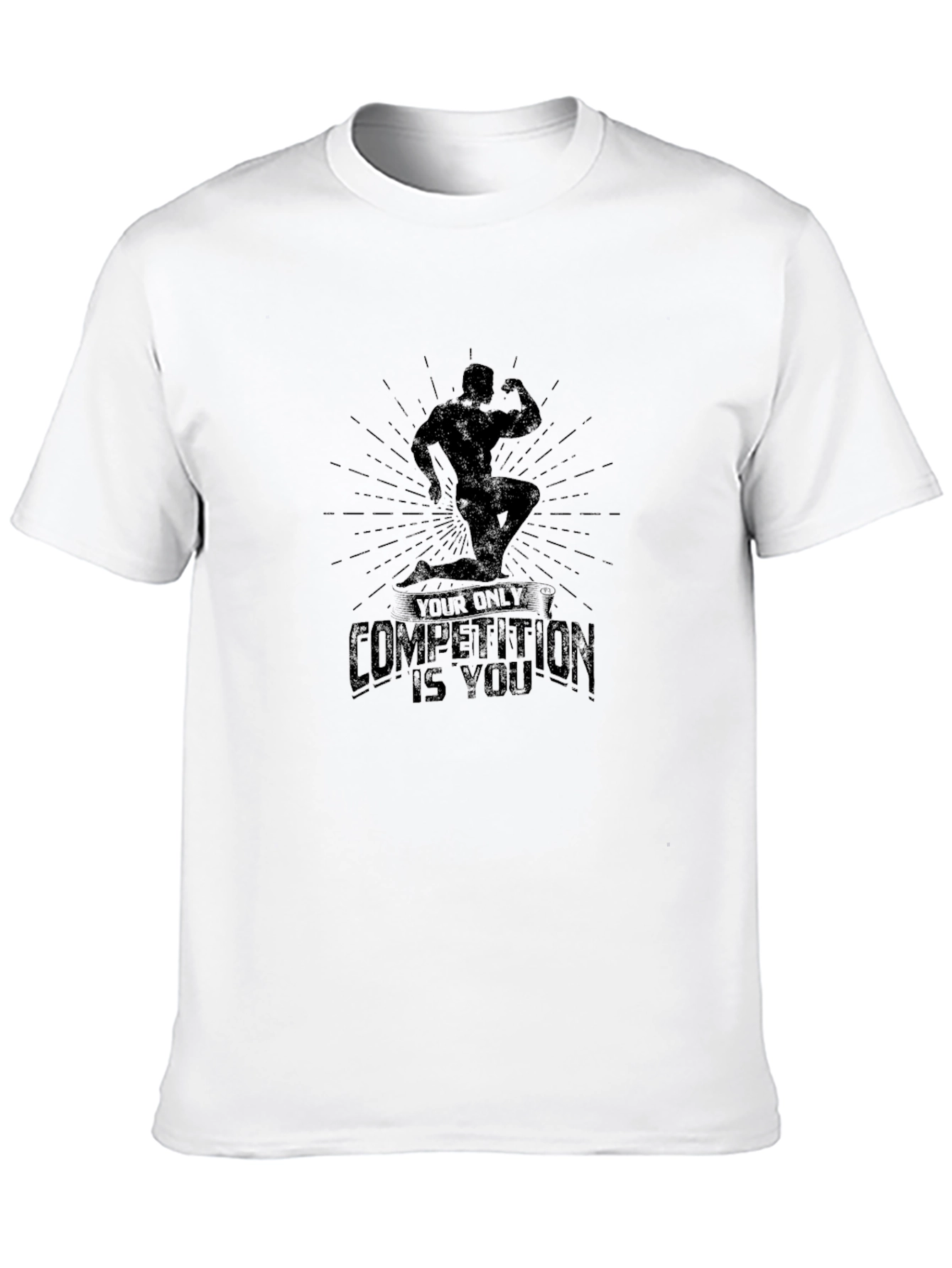 Motivational Black T-Shirt - Your Only Competition