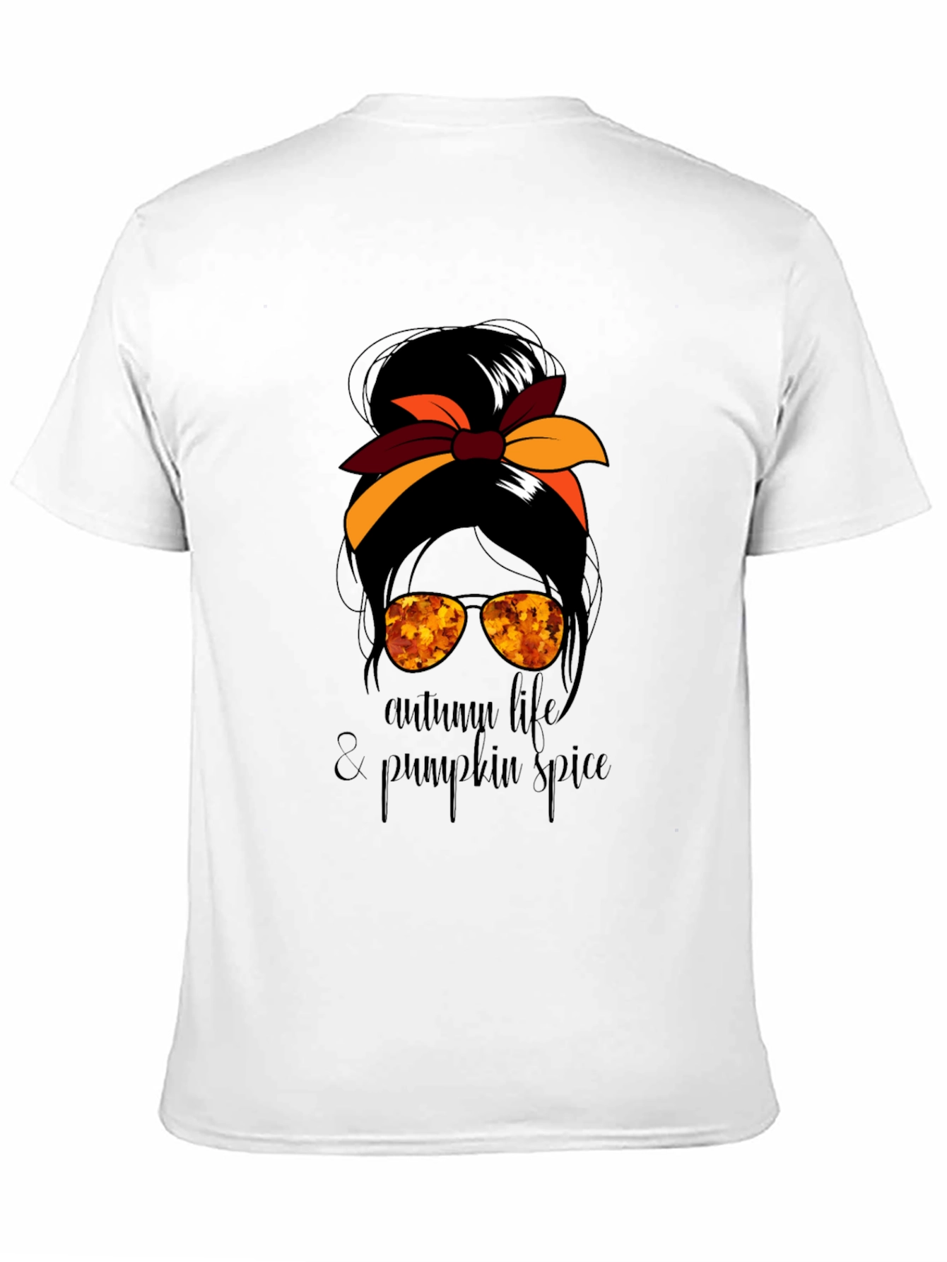 Autumn Life & Pumpkin Spice Messy Bun T-Shirt