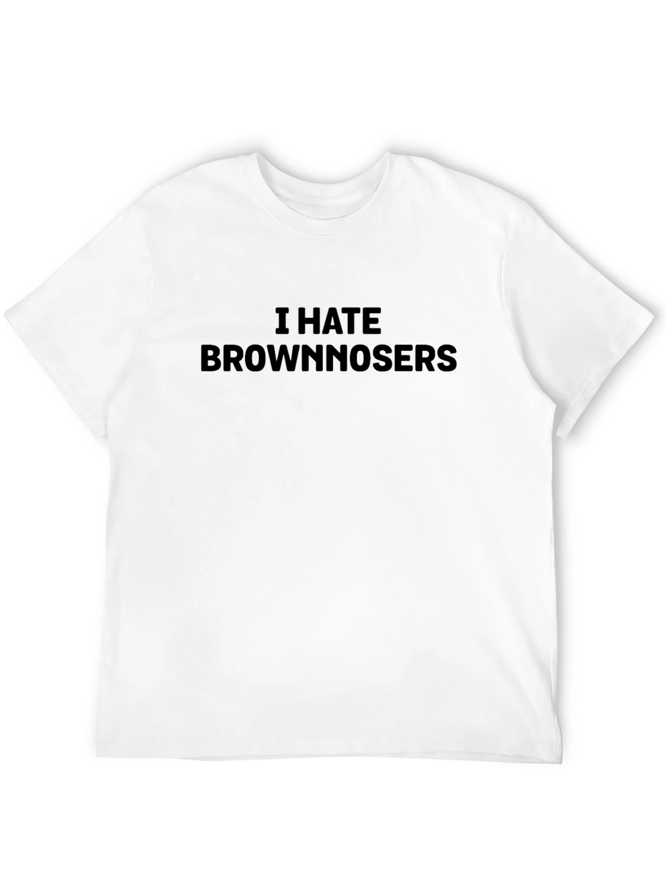 I Hate Brownnosers Graphic Tee - Bold Statement T-Shirt