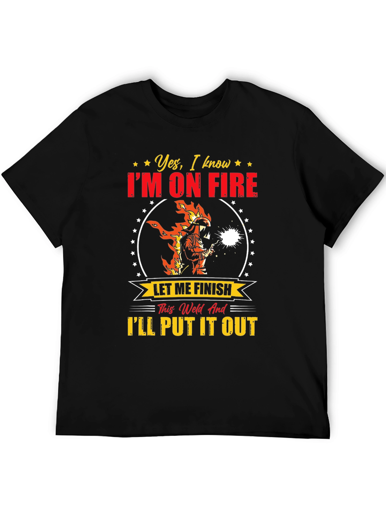 Welder On Fire Funny Graphic T-Shirt