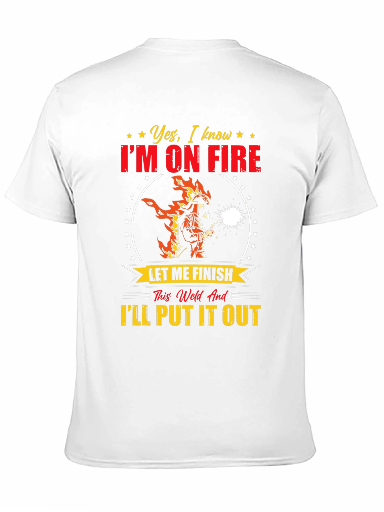 Welder On Fire Funny Graphic T-Shirt
