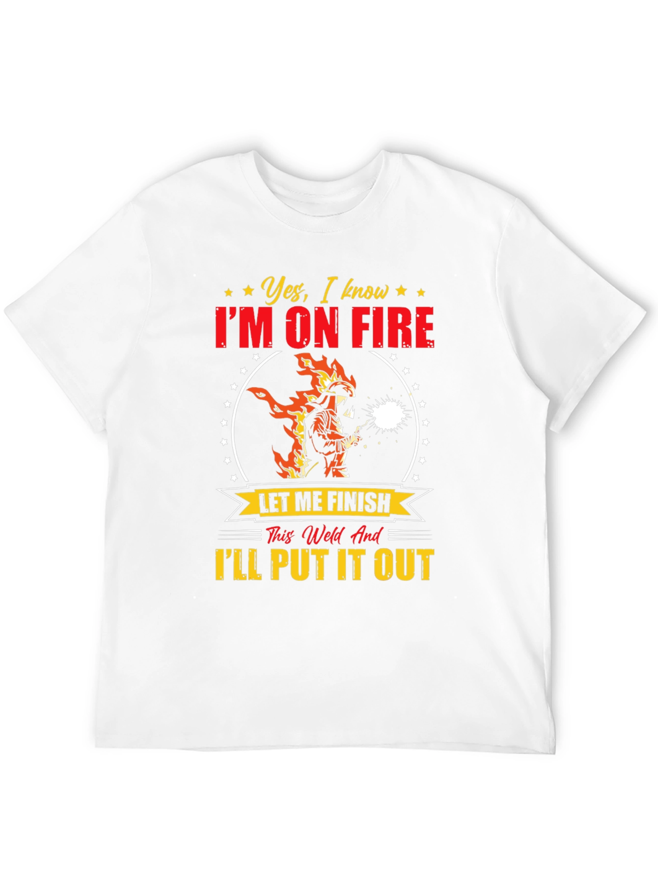Welder On Fire Funny Graphic T-Shirt