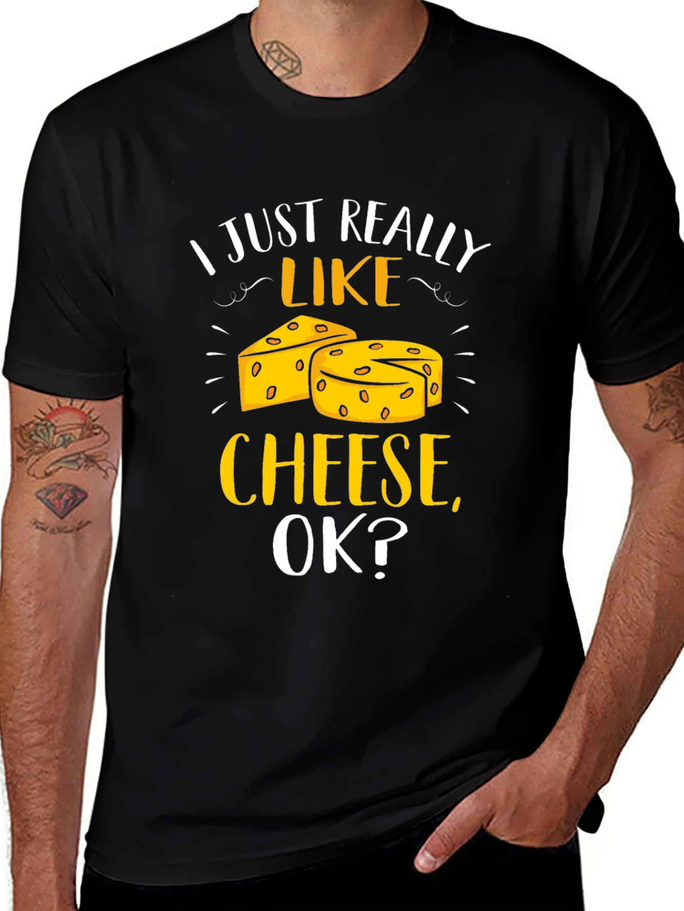 I Just Really Like Cheese Ok? T-Shirt