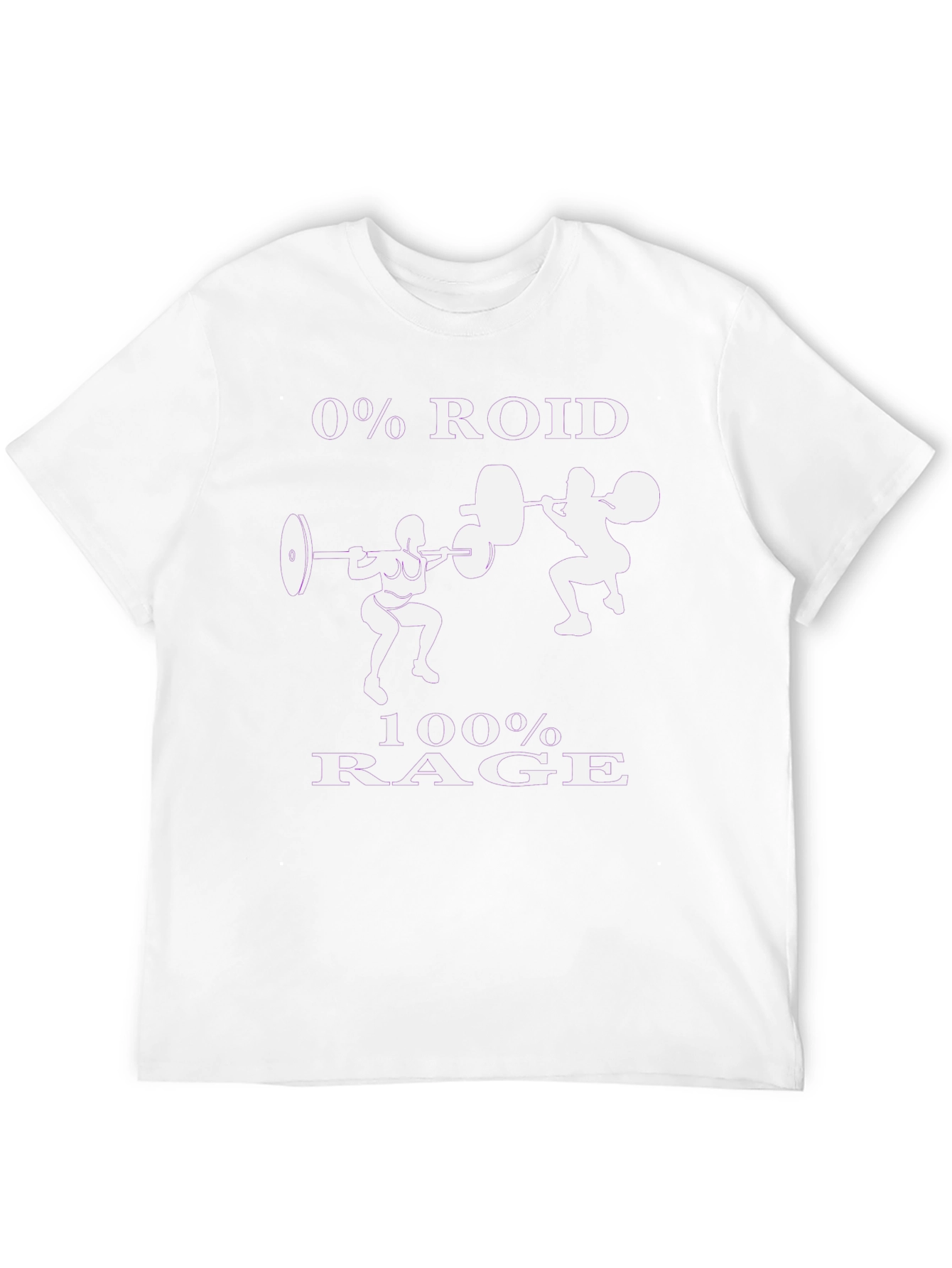 0% Roid 100% Rage Gym T-Shirt