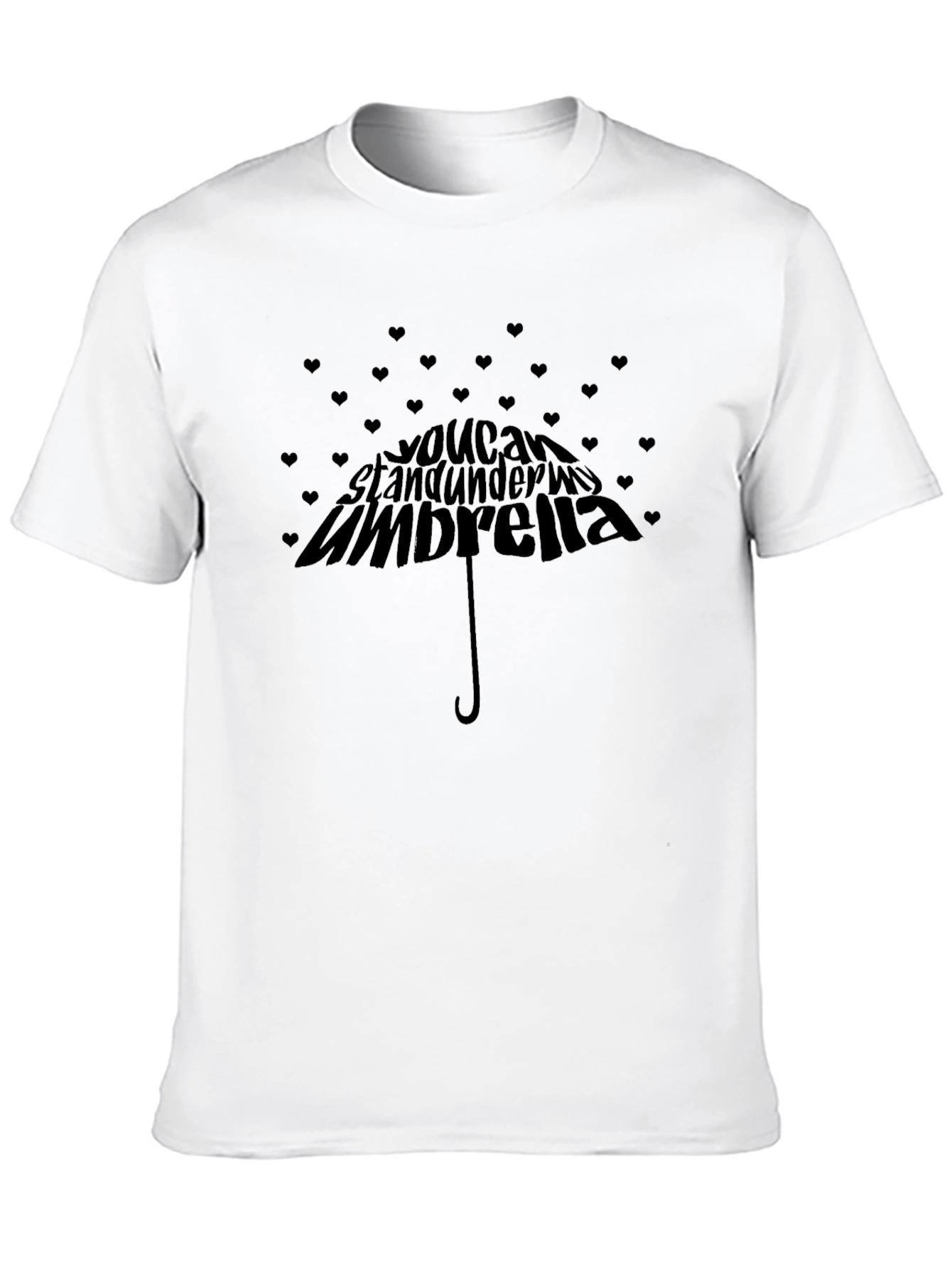 You Can Stand Under My Umbrella Black T-Shirt