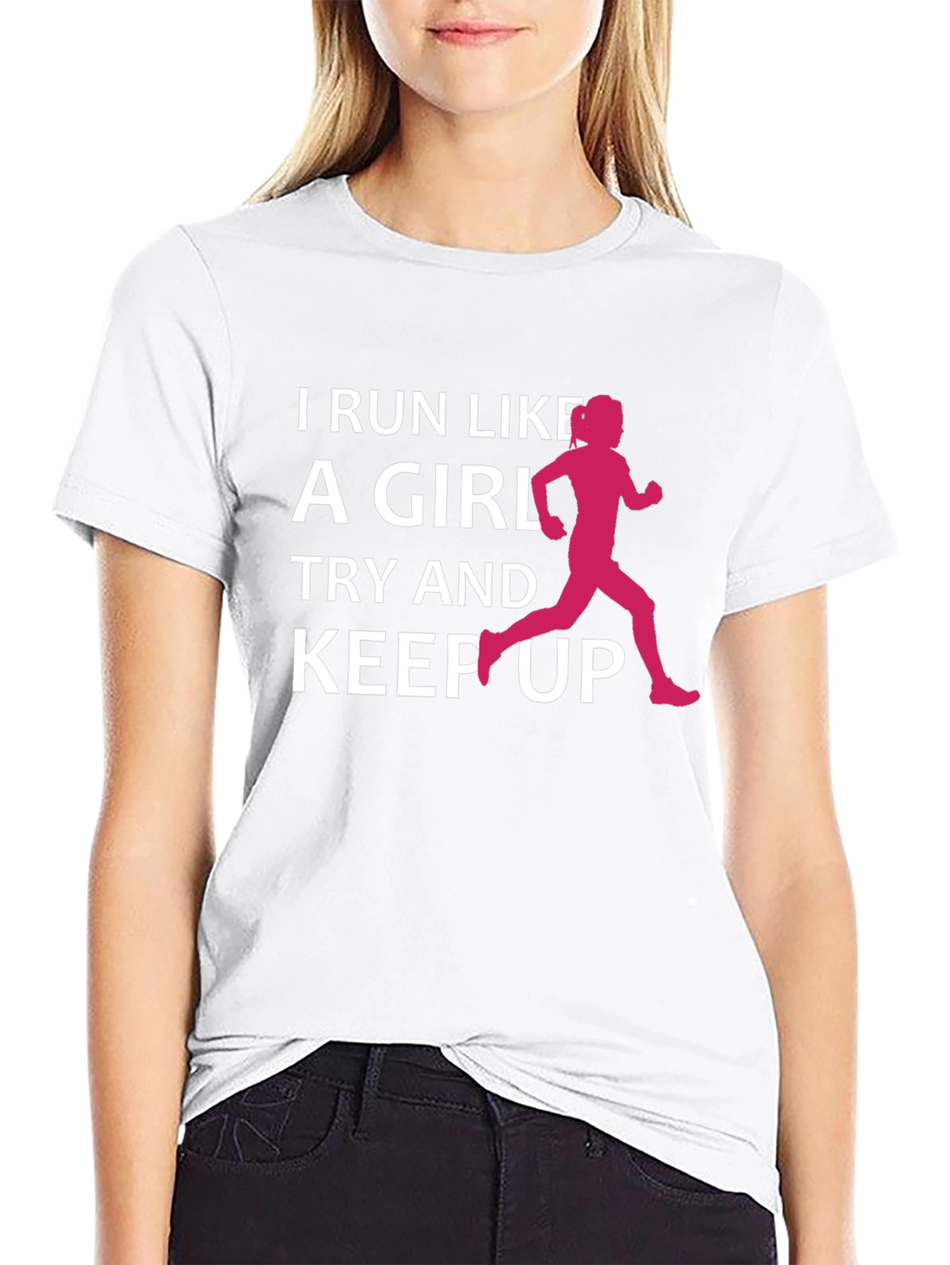 I Run Like A Girl T-Shirt