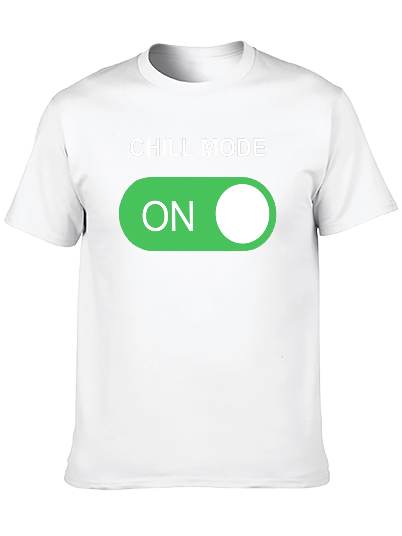 Chill Mode On T-Shirt - Relax and Unwind