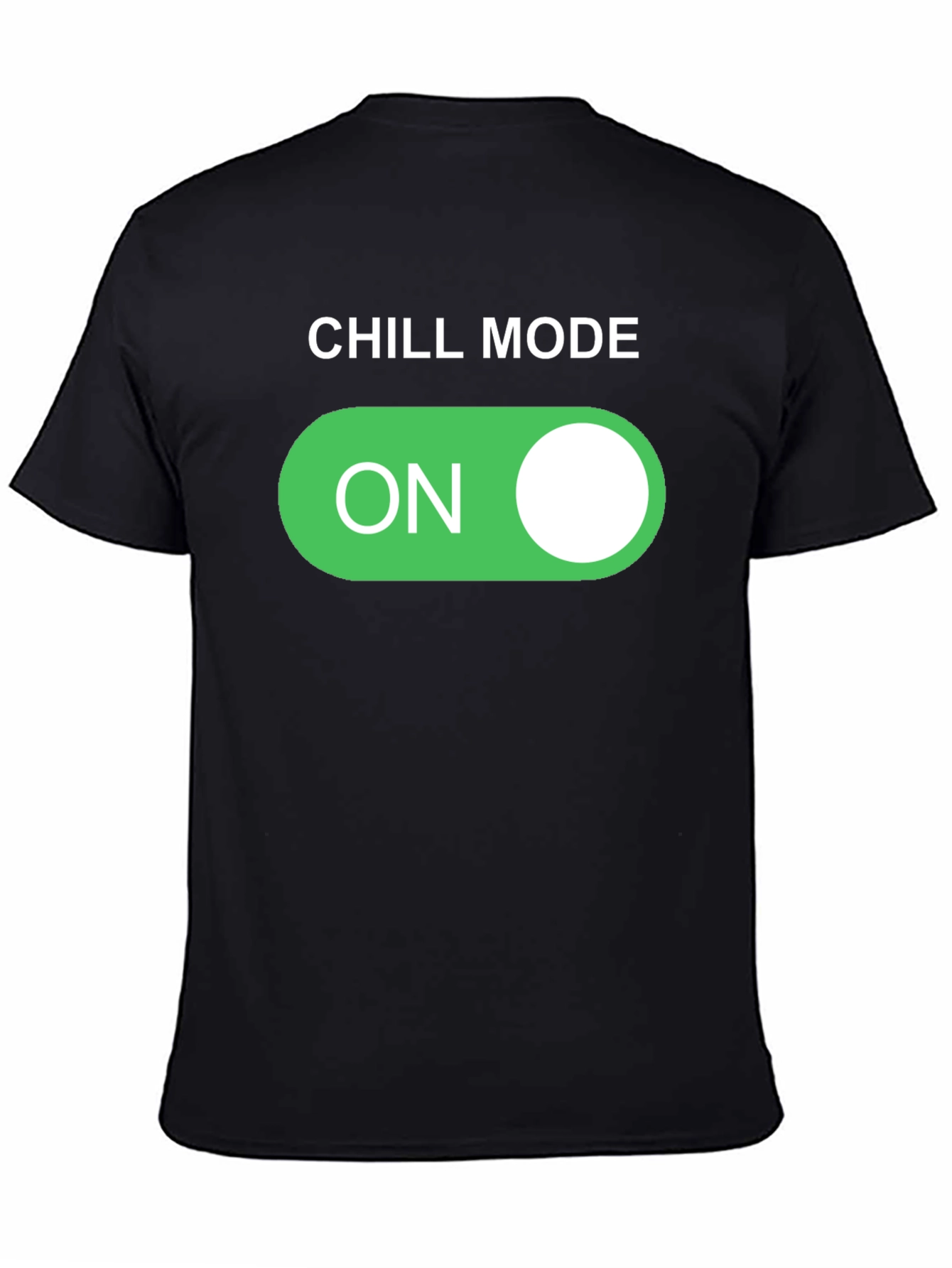 Chill Mode On T-Shirt - Relax and Unwind