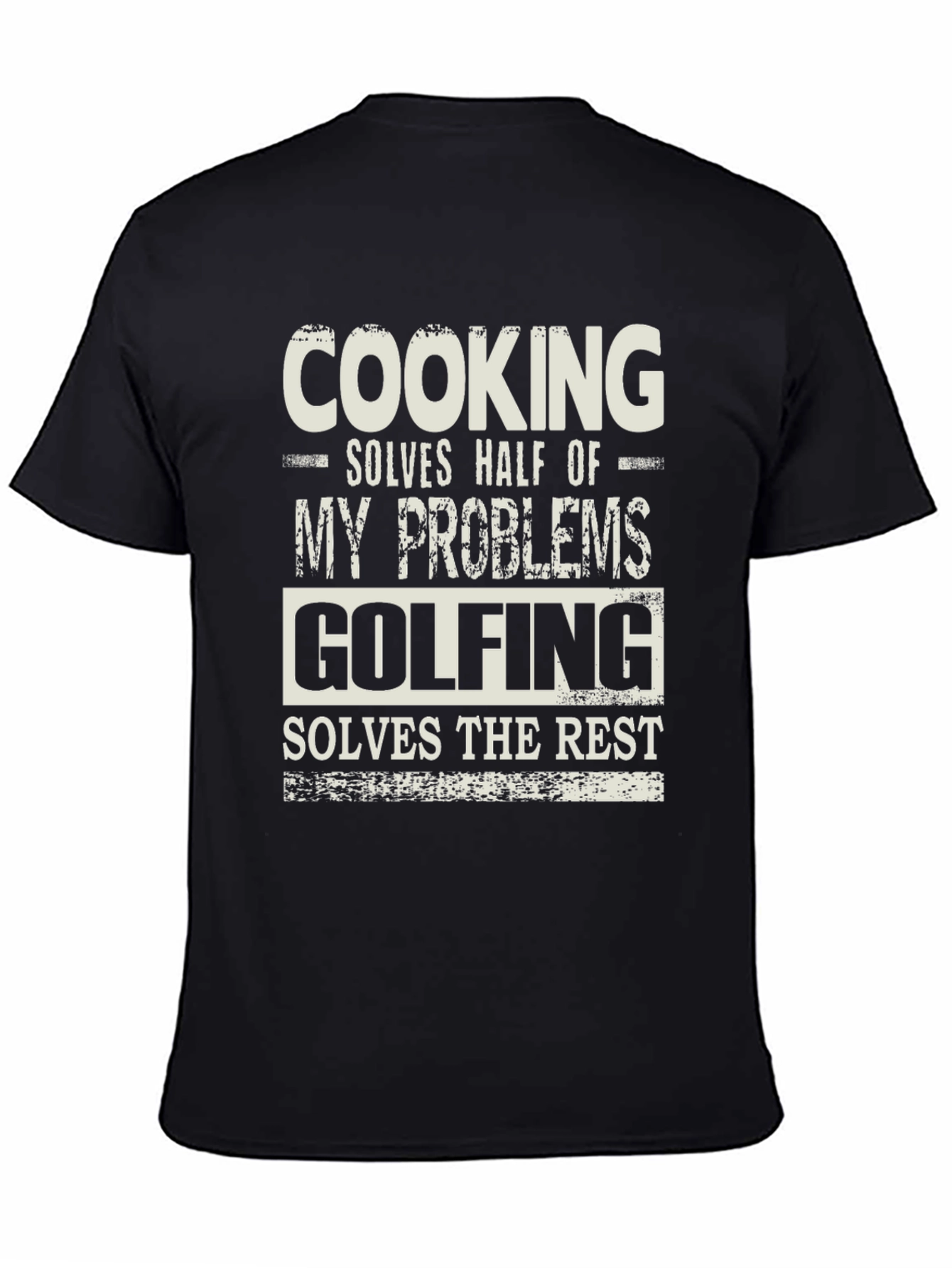 Cooking and Golfing Problem Solver T-Shirt