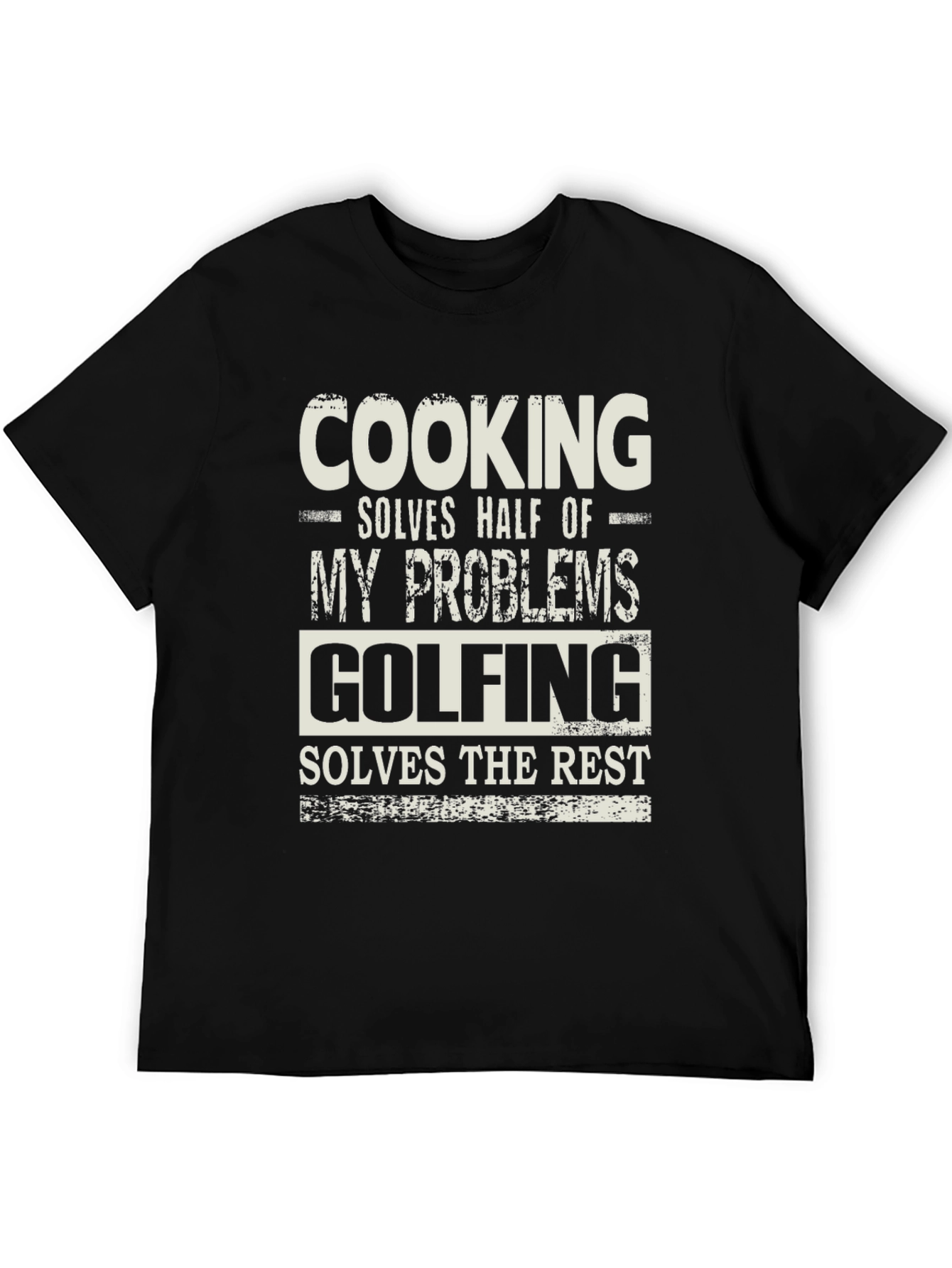 Cooking and Golfing Problem Solver T-Shirt