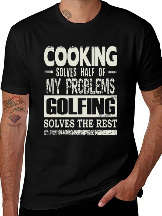 Cooking and Golfing Problem Solver T-Shirt