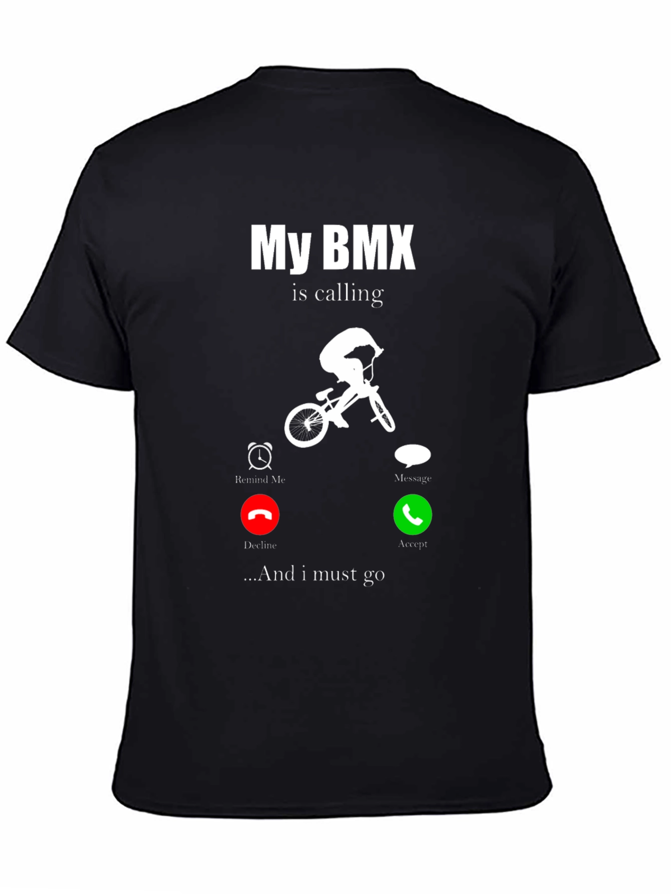 My BMX is Calling T-Shirt - Biker Gift