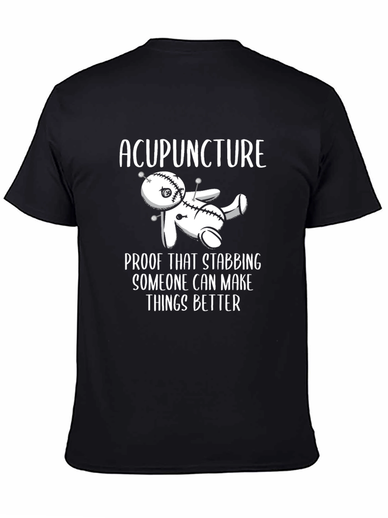 Acupuncture Stabbing Voodoo Doll Funny Black T-Shirt