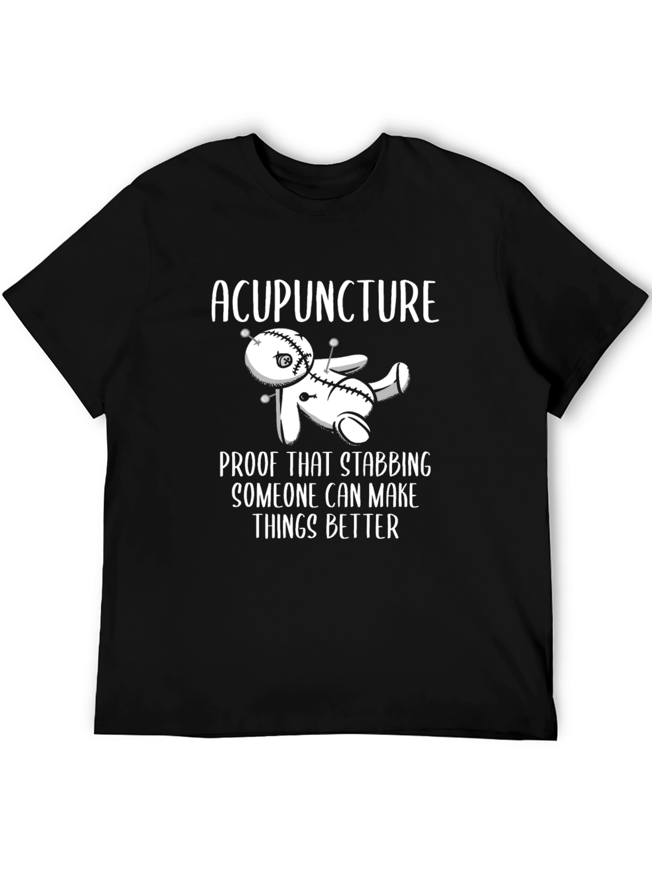 Acupuncture Stabbing Voodoo Doll Funny Black T-Shirt