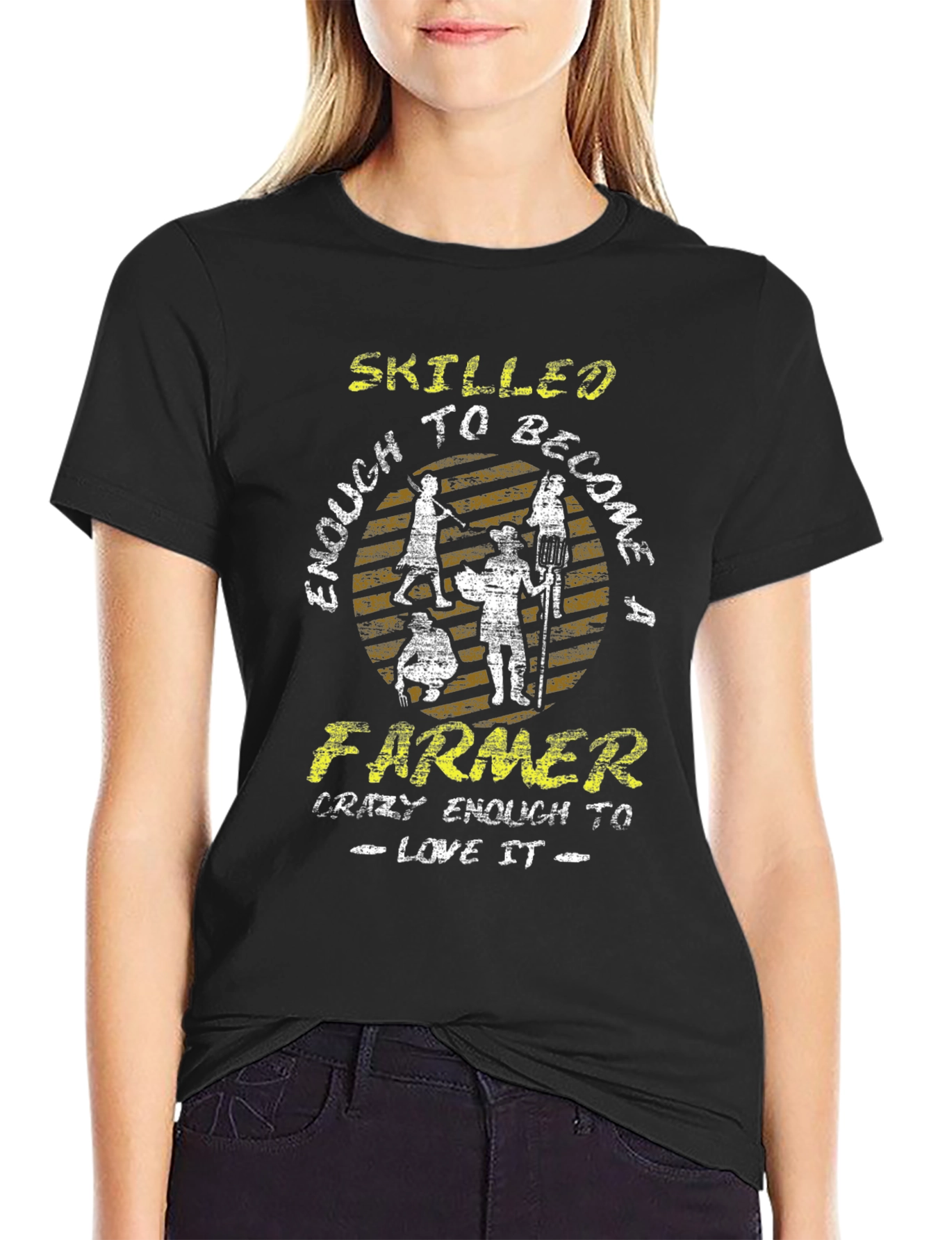 Skilled Enough to Become a Farmer T-Shirt