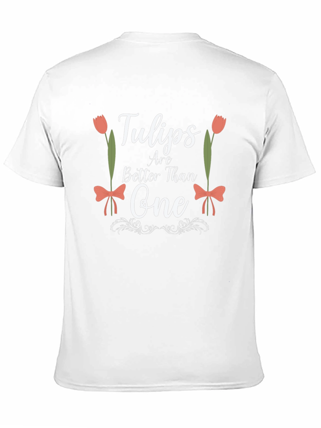 Tulips Are Better Than One Graphic Tee