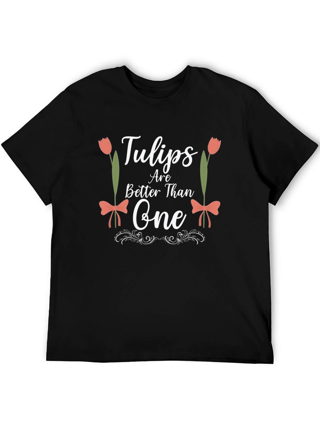 Tulips Are Better Than One Graphic Tee