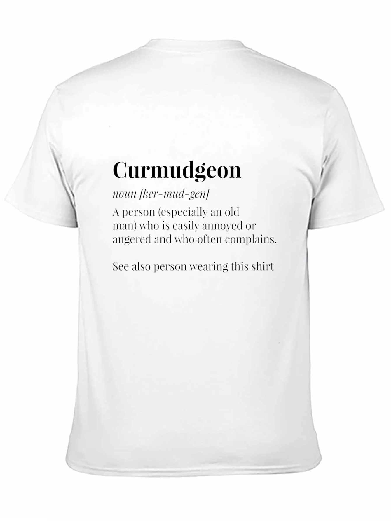 Curmudgeon Definition T-Shirt - Funny Old Man Tee