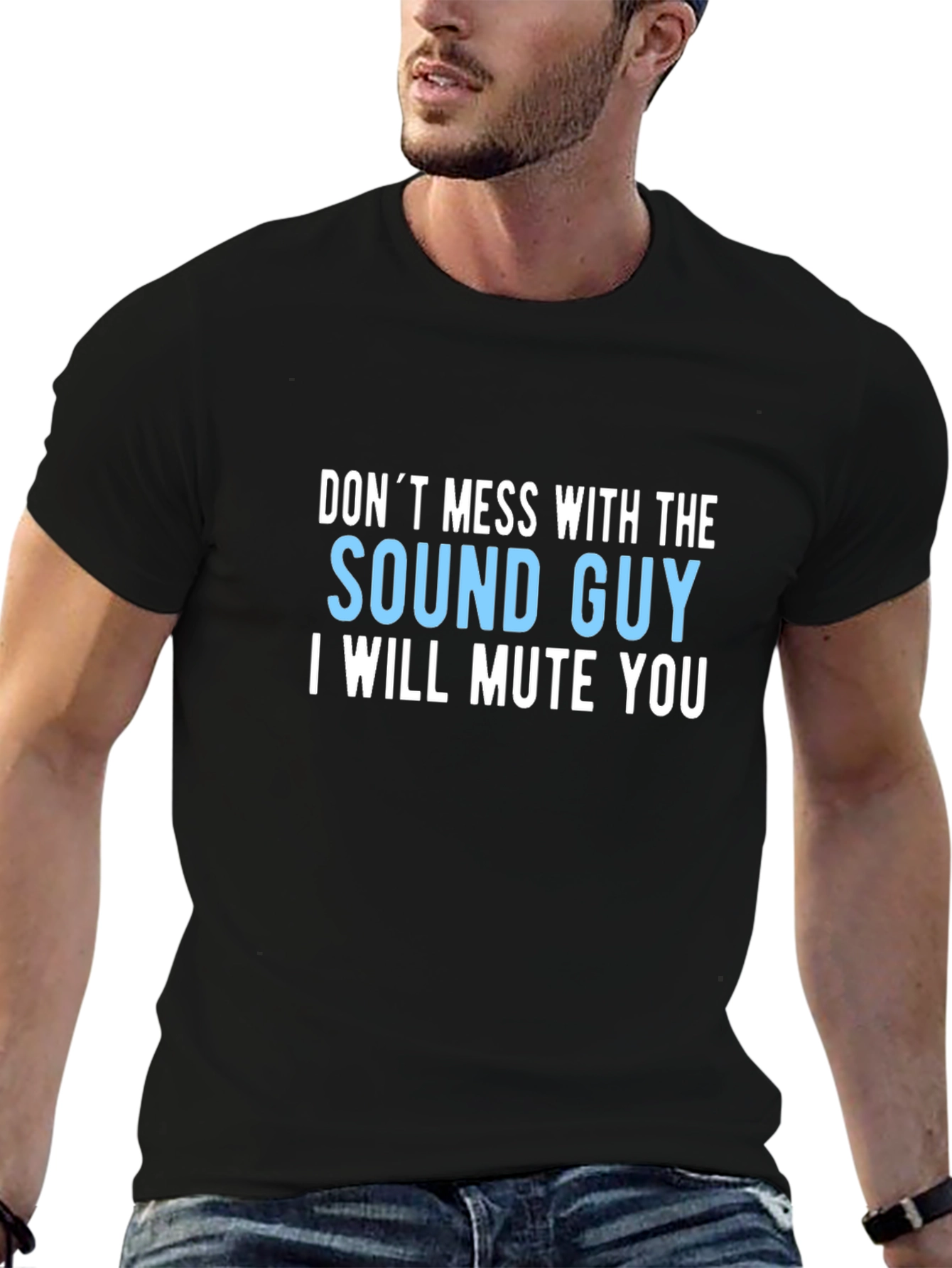 Sound Guy T-Shirt - I Will Mute You