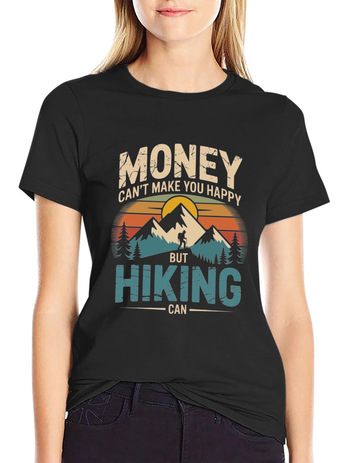Hiking T-Shirt: Money Cant Buy Happiness