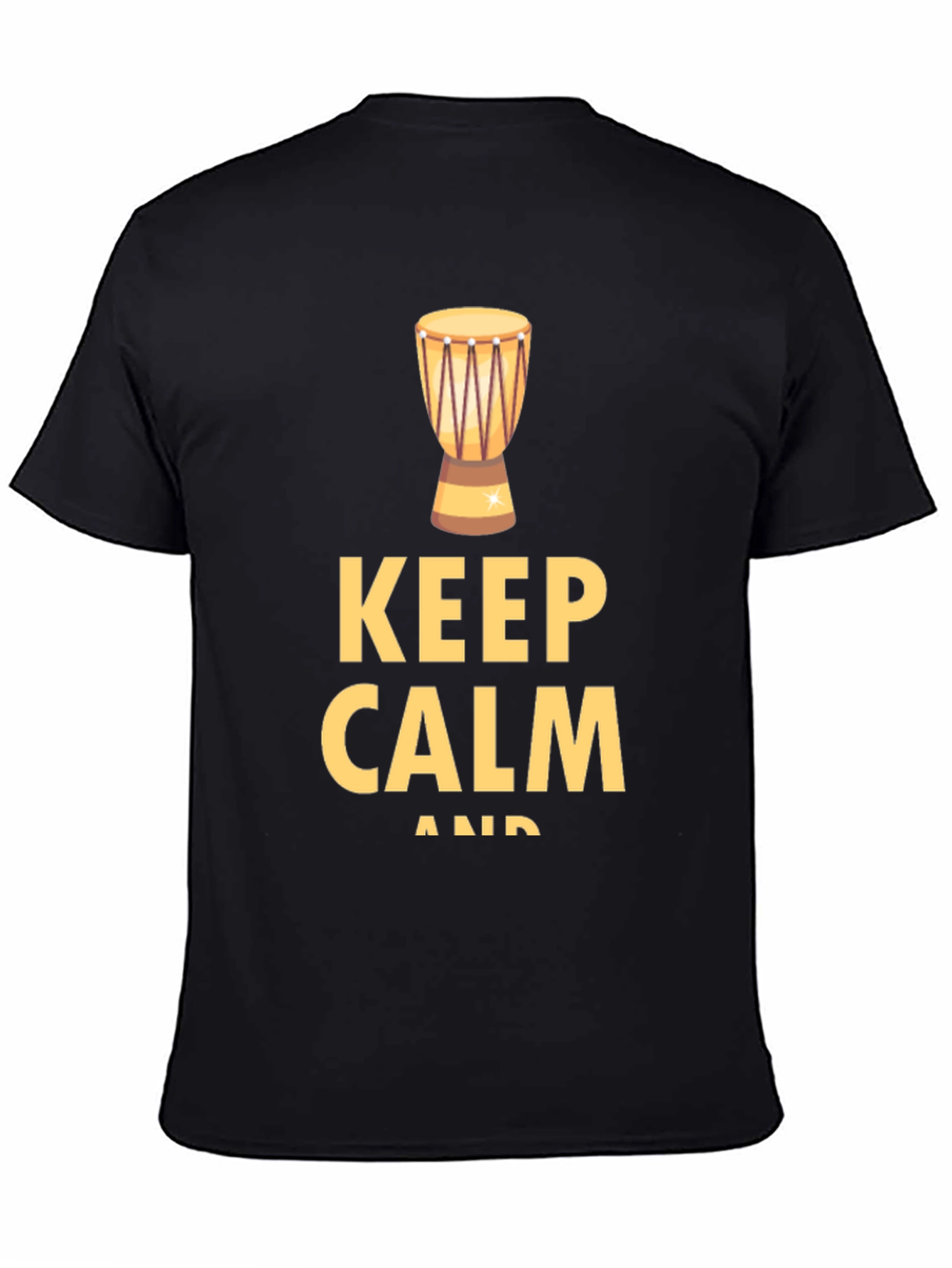 Keep Calm & Drum On T-Shirt