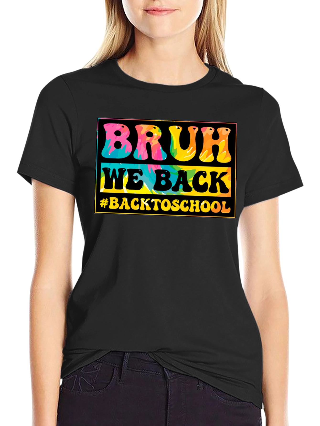 Bruh We Back to School Tie-Dye T-Shirt