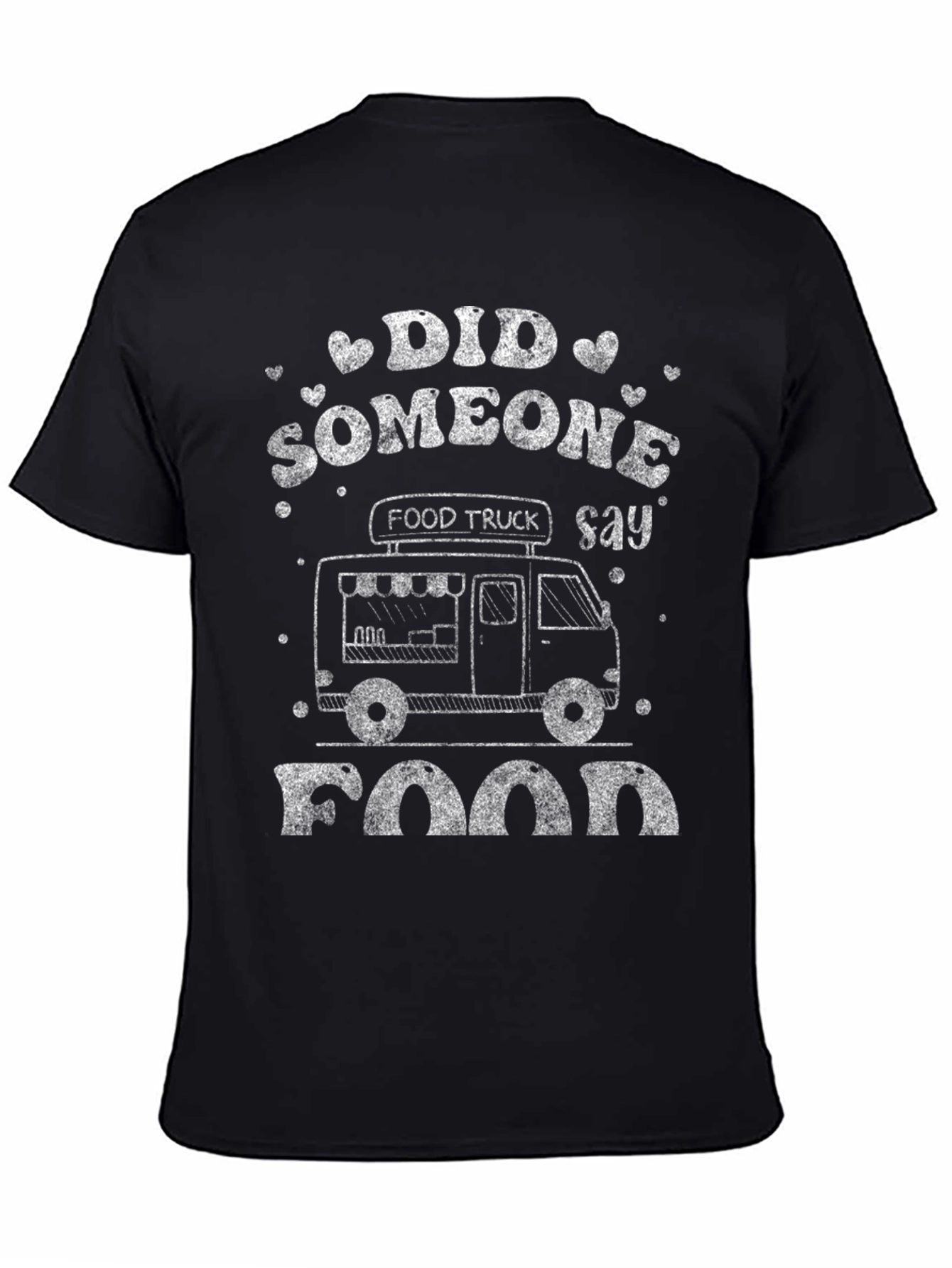Food Truck Say Food Graphic T-Shirt
