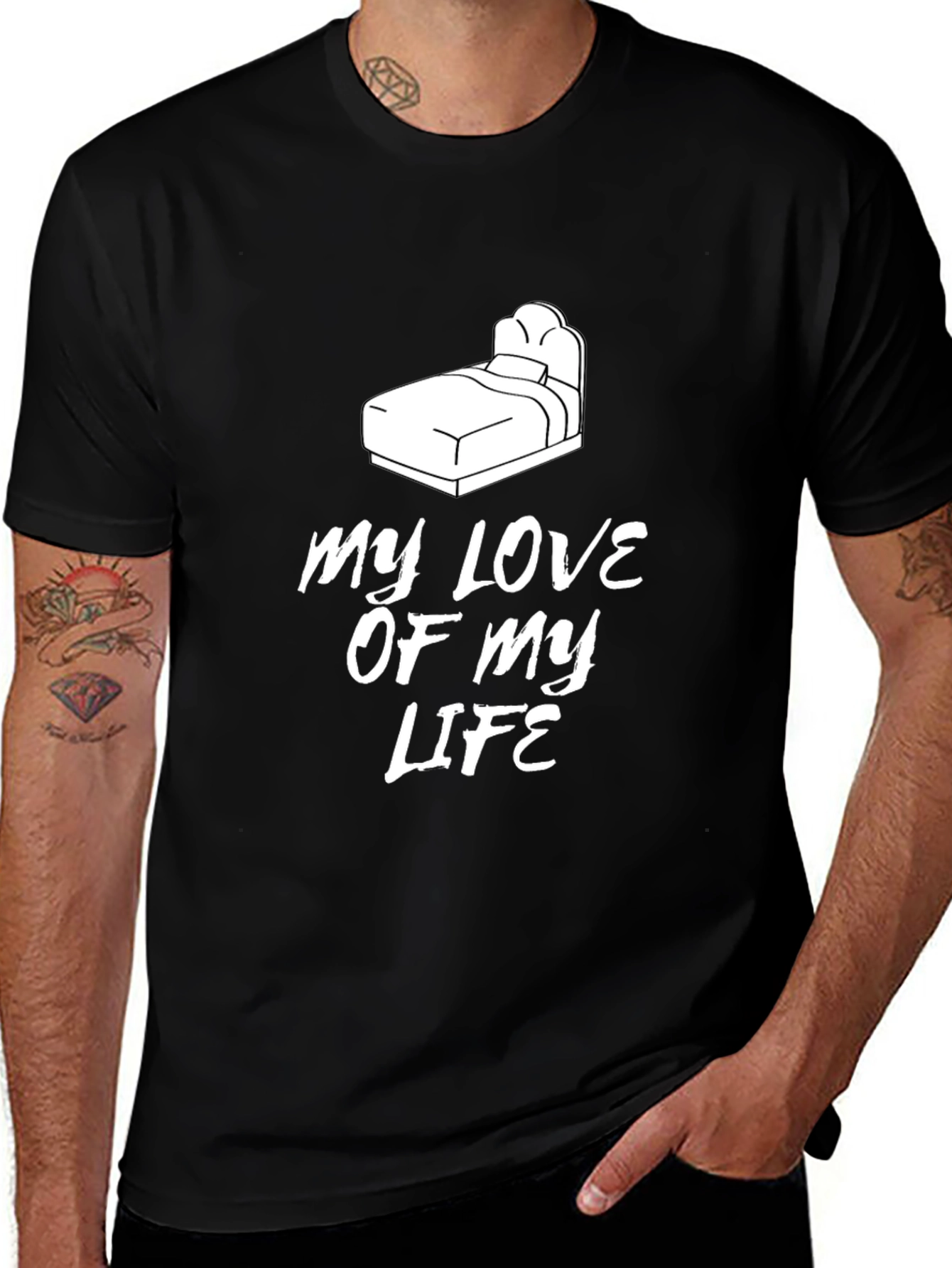 My Love of My Life Bed Graphic T-Shirt