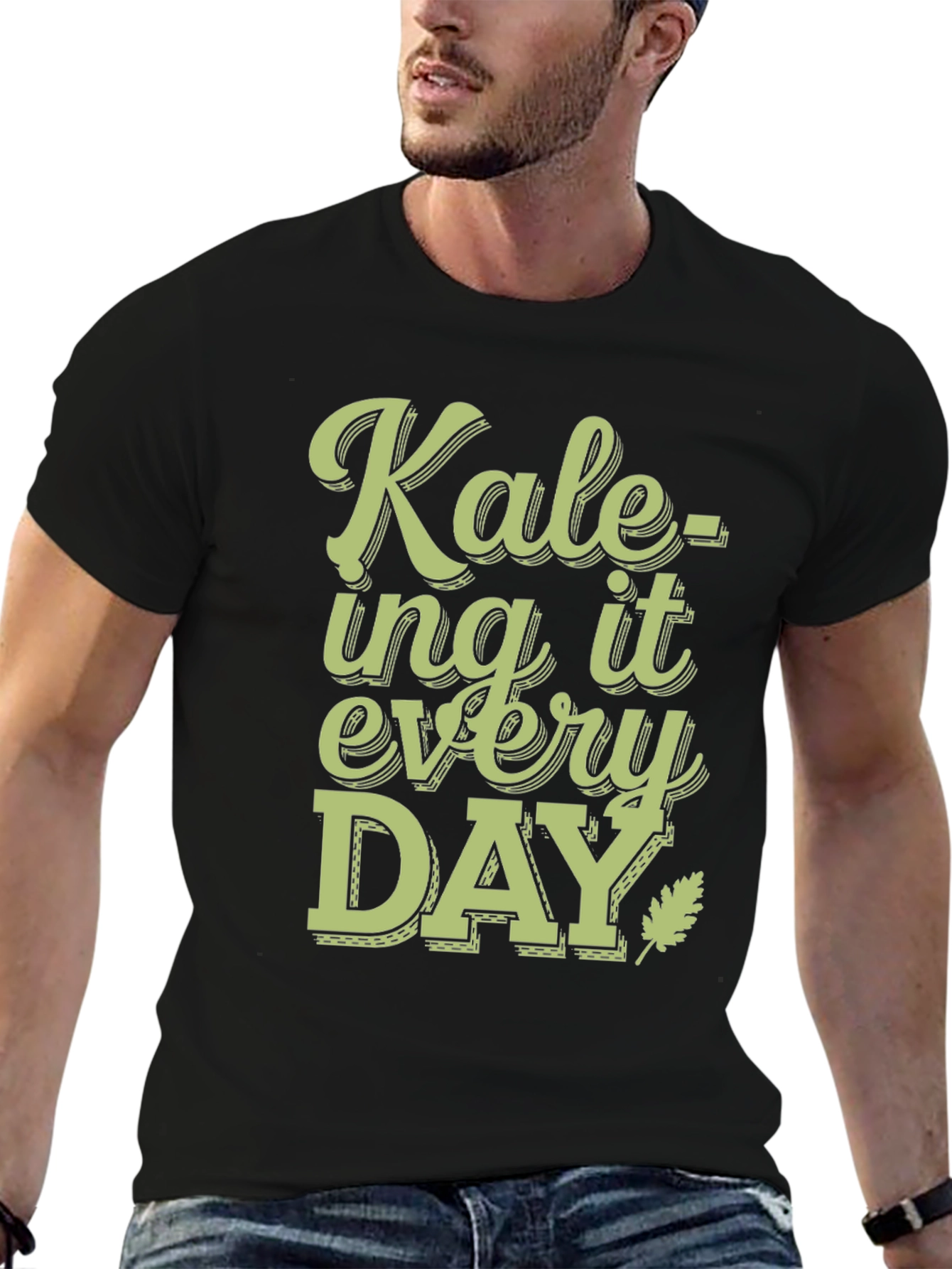 Kale-ing It Every Day T-Shirt