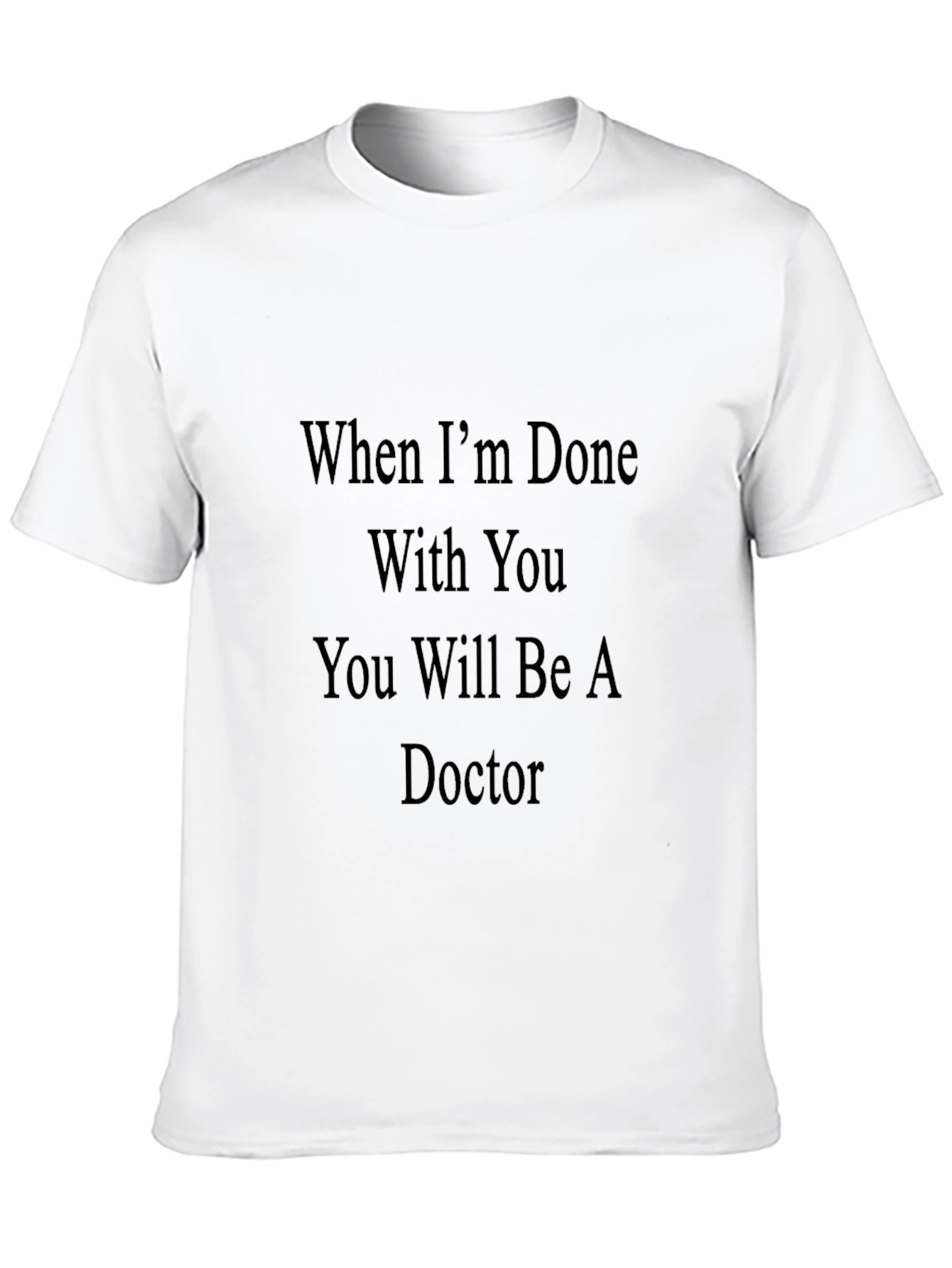Funny Doctor Graduation T-Shirt