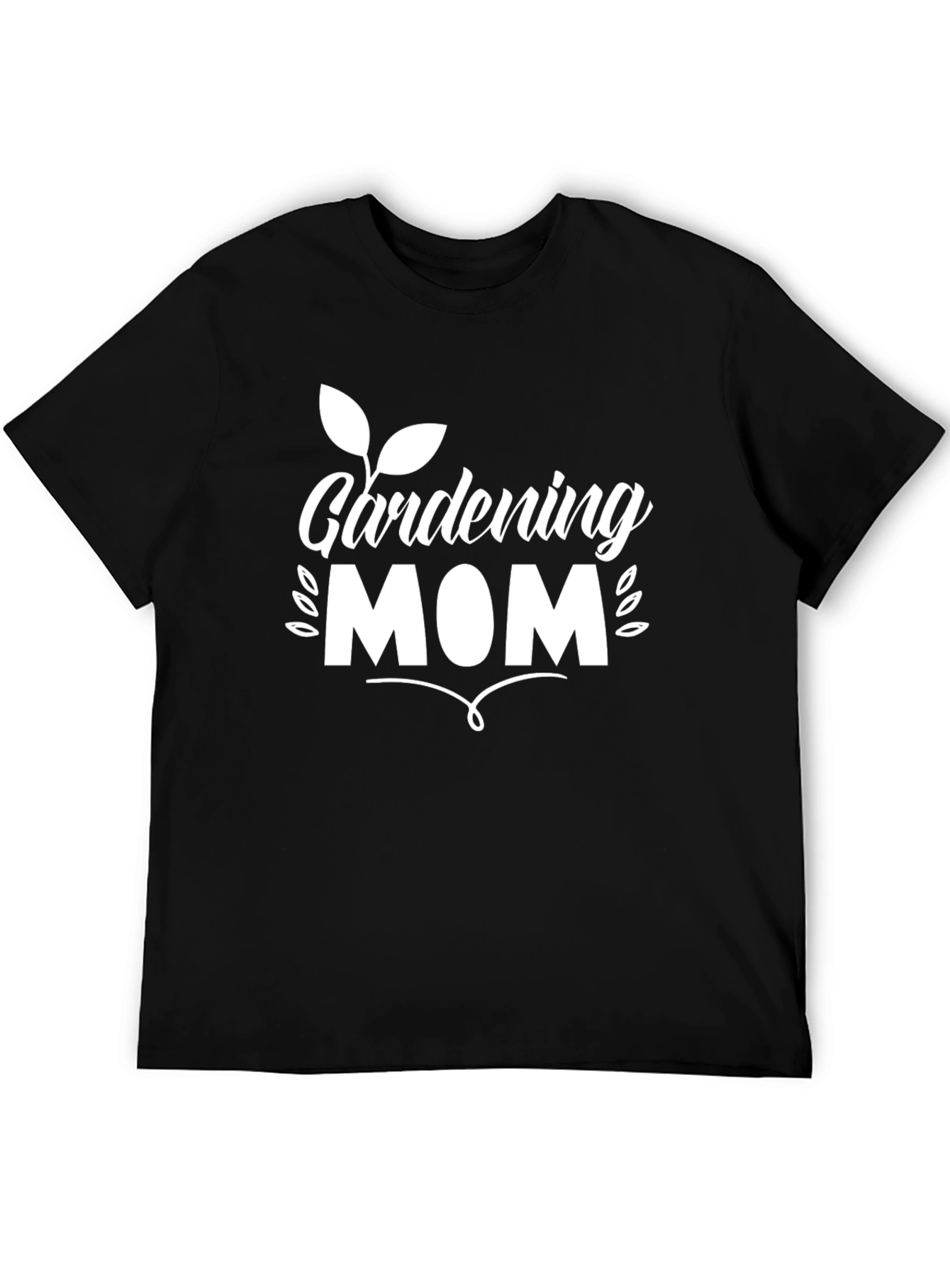 Gardening Mom T-Shirt - Black Cotton Tee