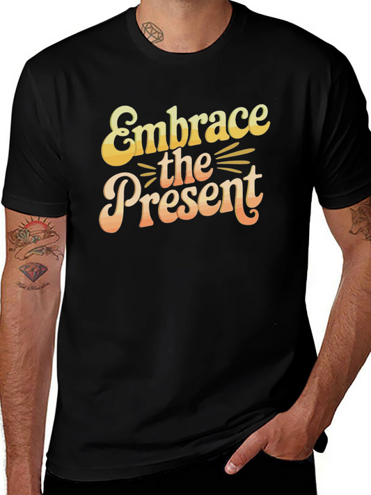 Embrace the Present Retro Graphic T-Shirt