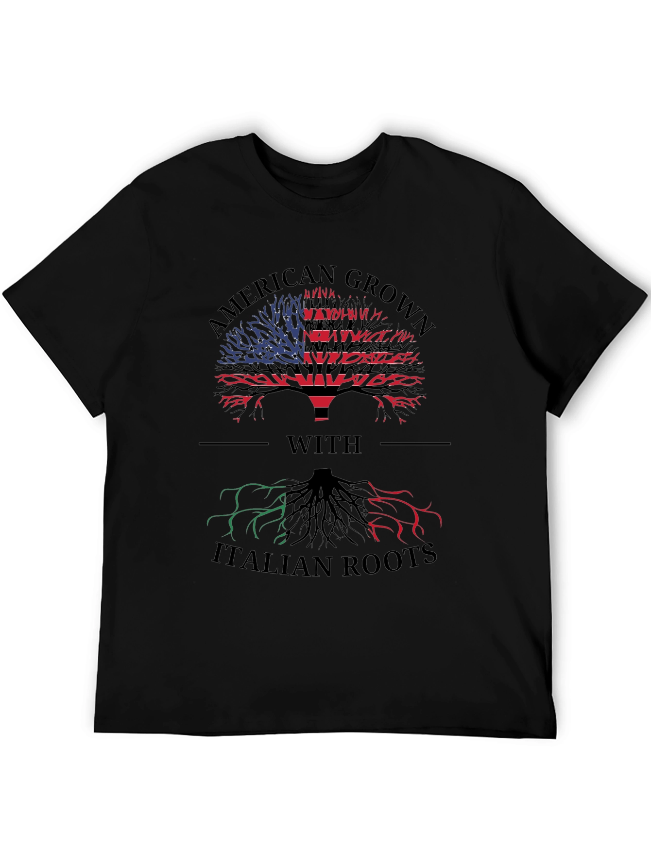 American Grown With Italian Roots T-Shirt