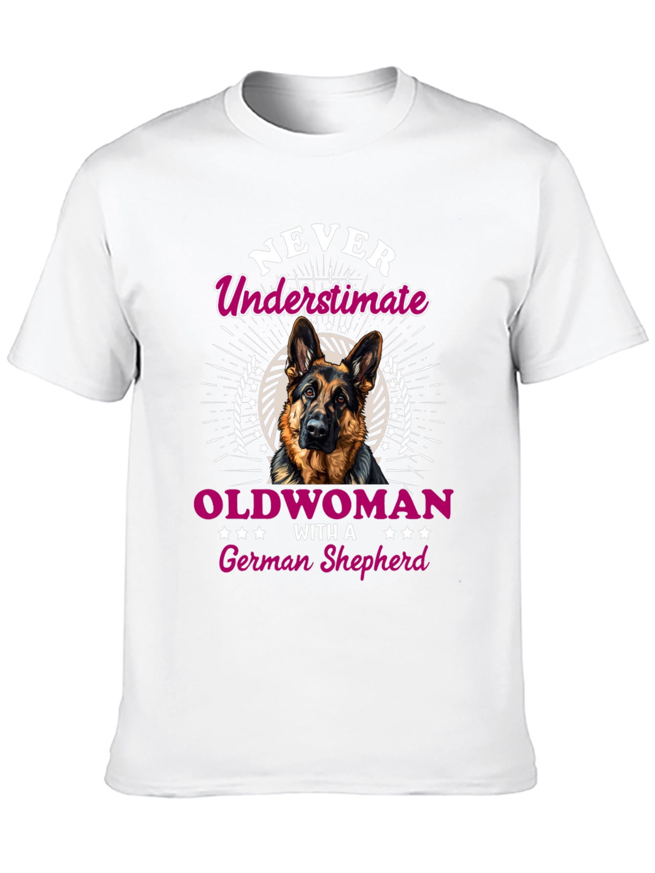 Never Underestimate German Shepherd T-Shirt