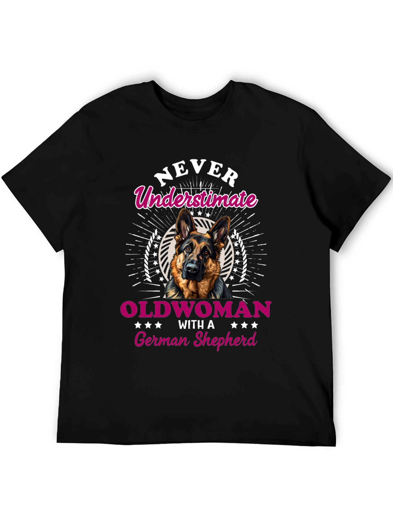 Never Underestimate German Shepherd T-Shirt