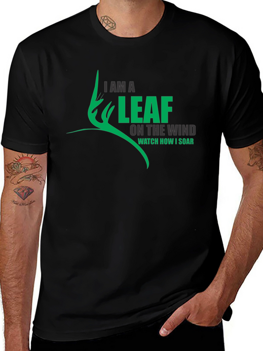 I am a Leaf on The Wind T-Shirt