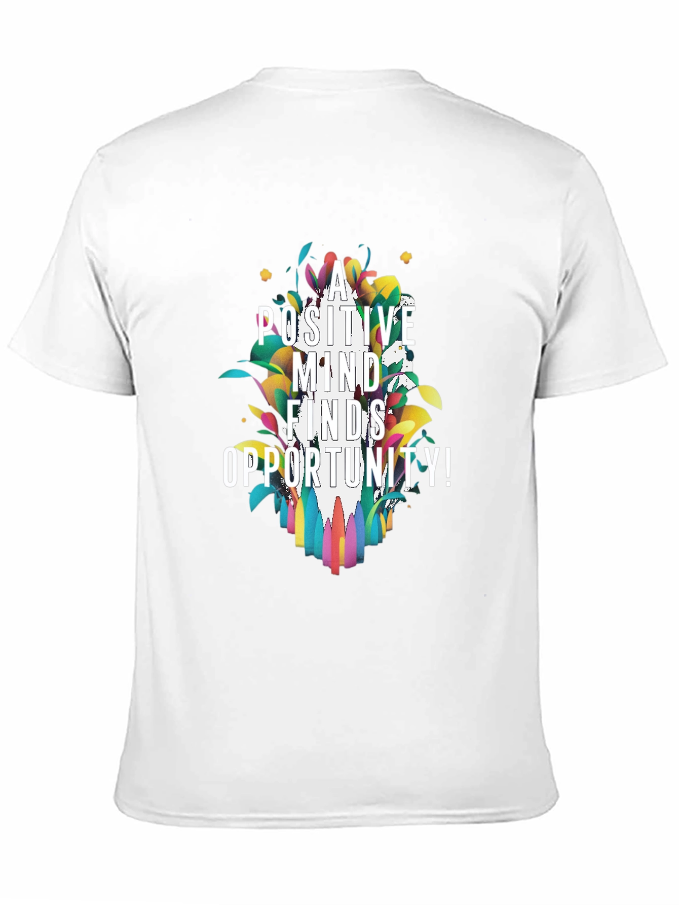 Positive Mind Finds Opportunity Graphic Tee