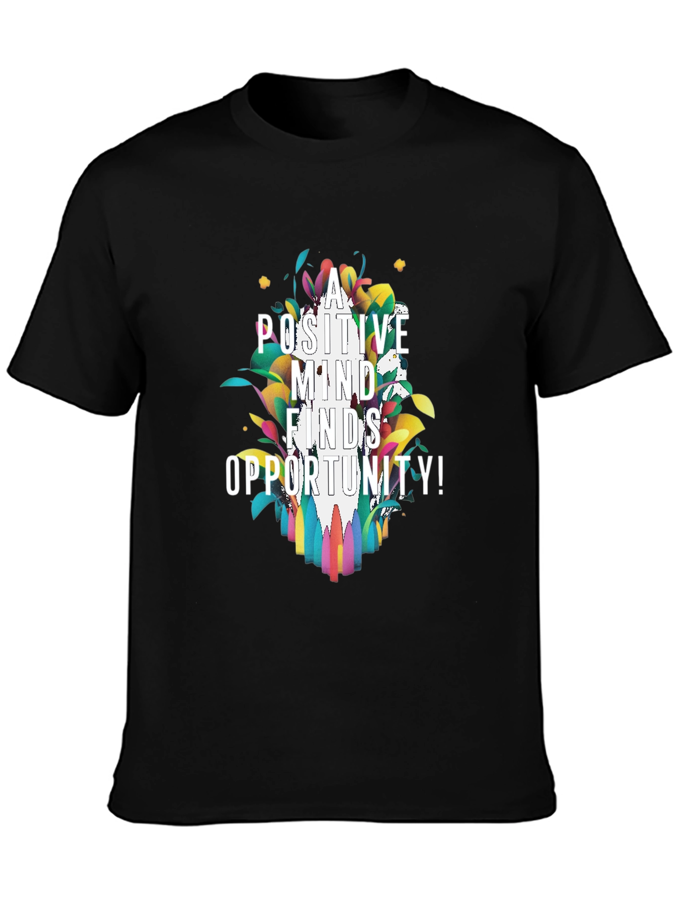 Positive Mind Finds Opportunity Graphic Tee