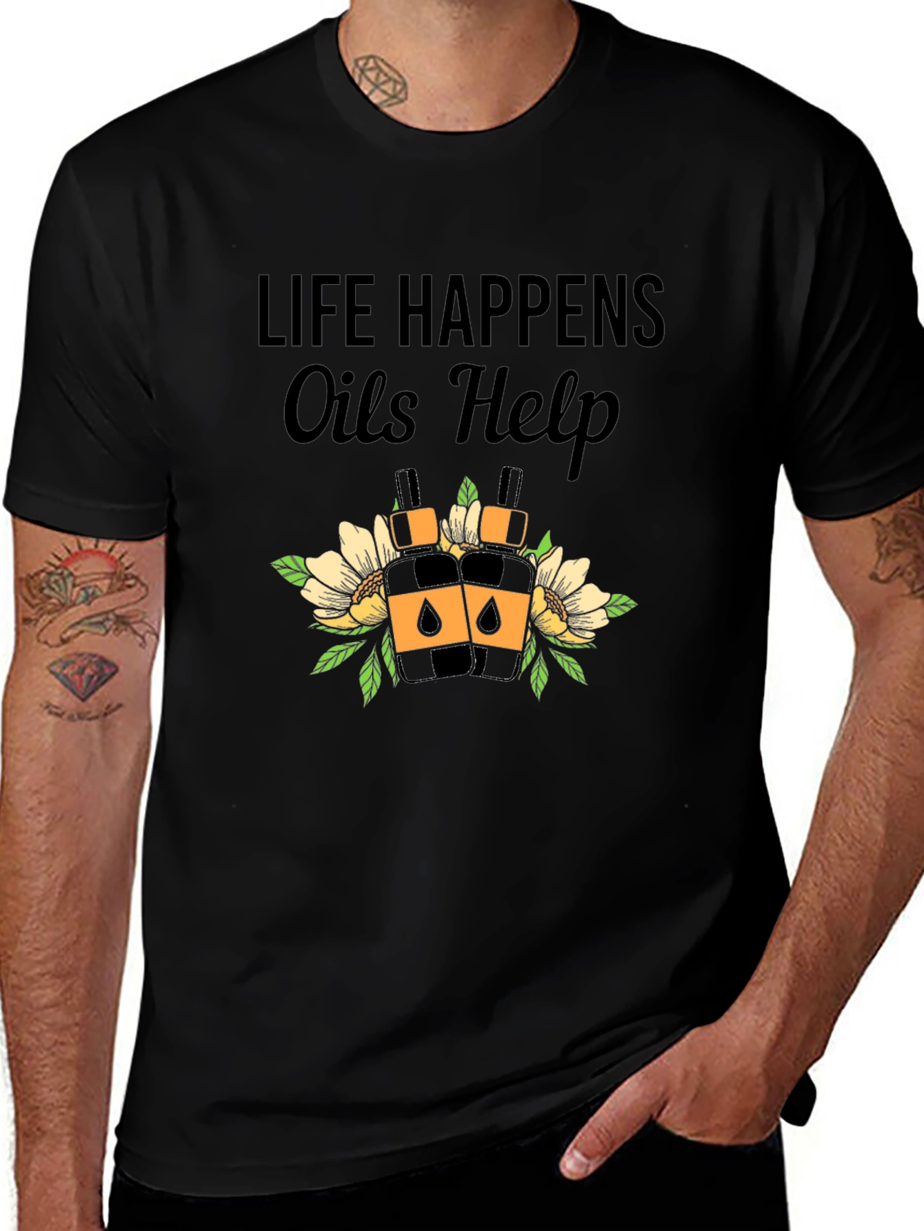 Life Happens Oils Help Black T-Shirt