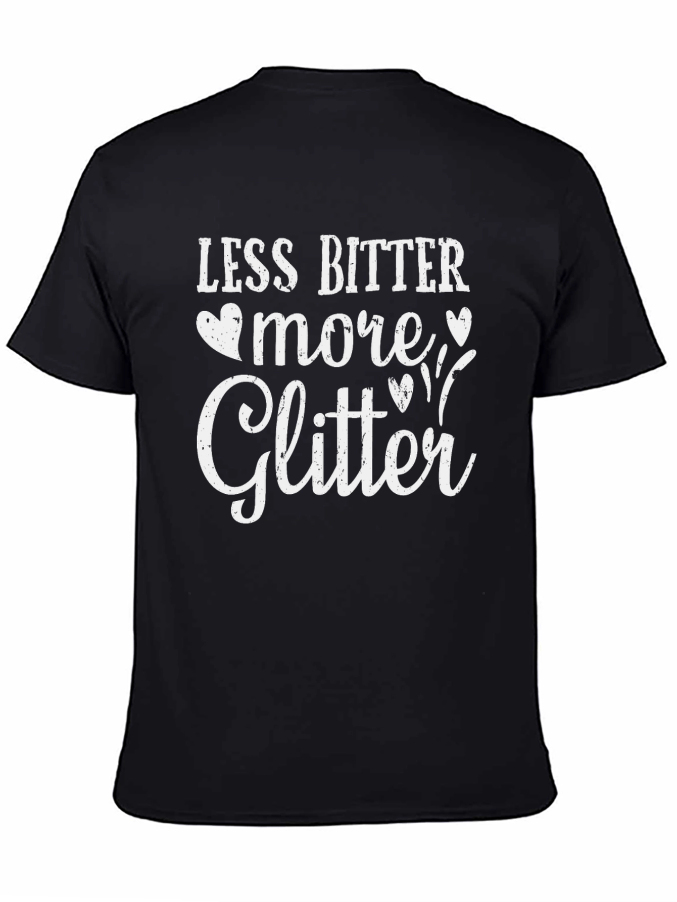Less Bitter More Glitter Black Graphic Tee