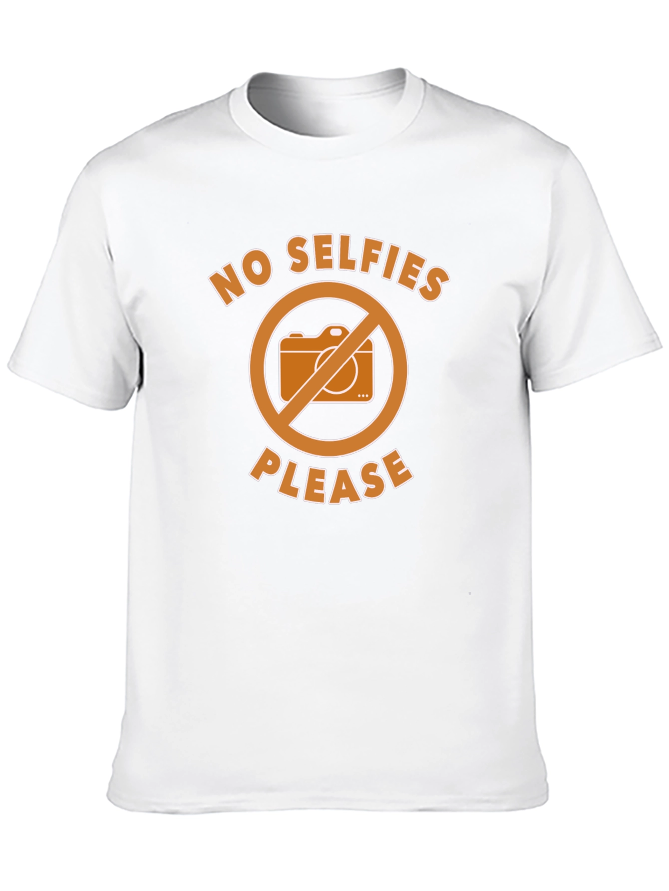 No Selfies Please T-Shirt - Graphic Tee