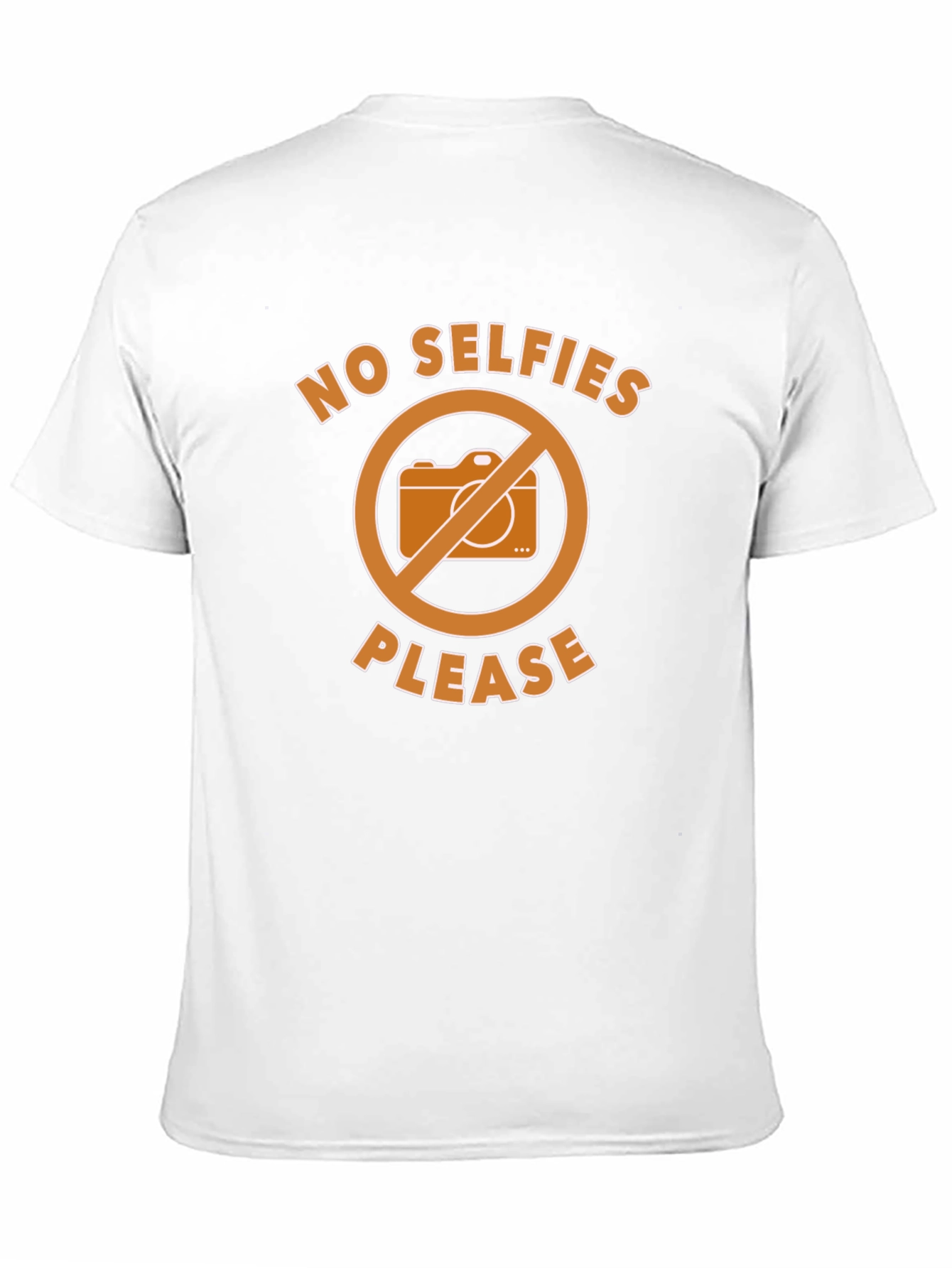 No Selfies Please T-Shirt - Graphic Tee