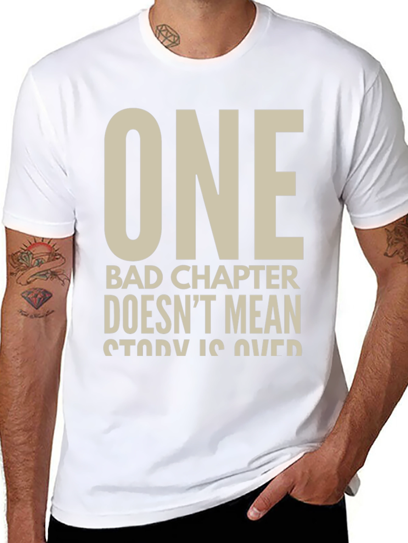 Inspirational Graphic T-Shirt - One Bad Chapter