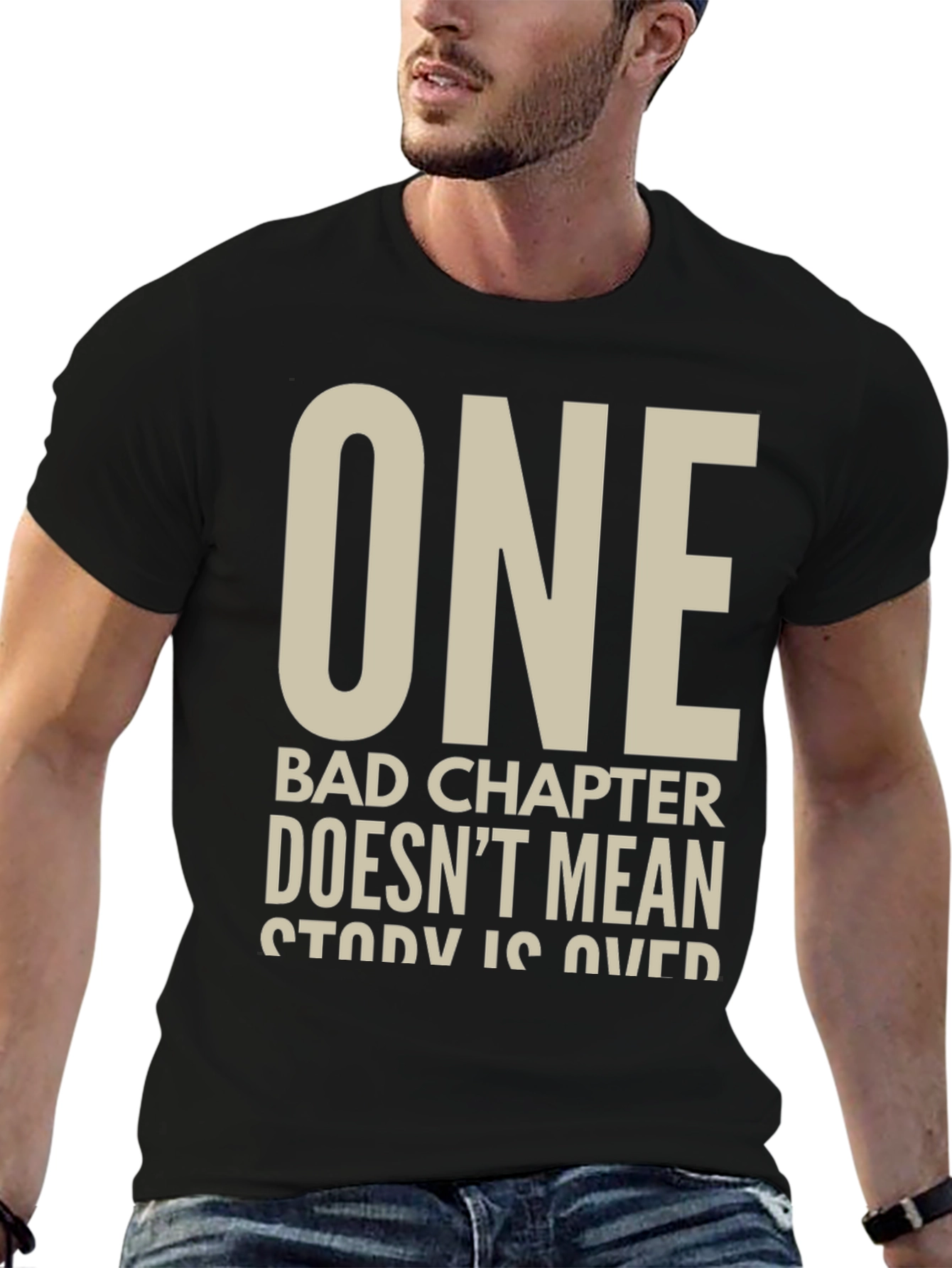 Inspirational Graphic T-Shirt - One Bad Chapter