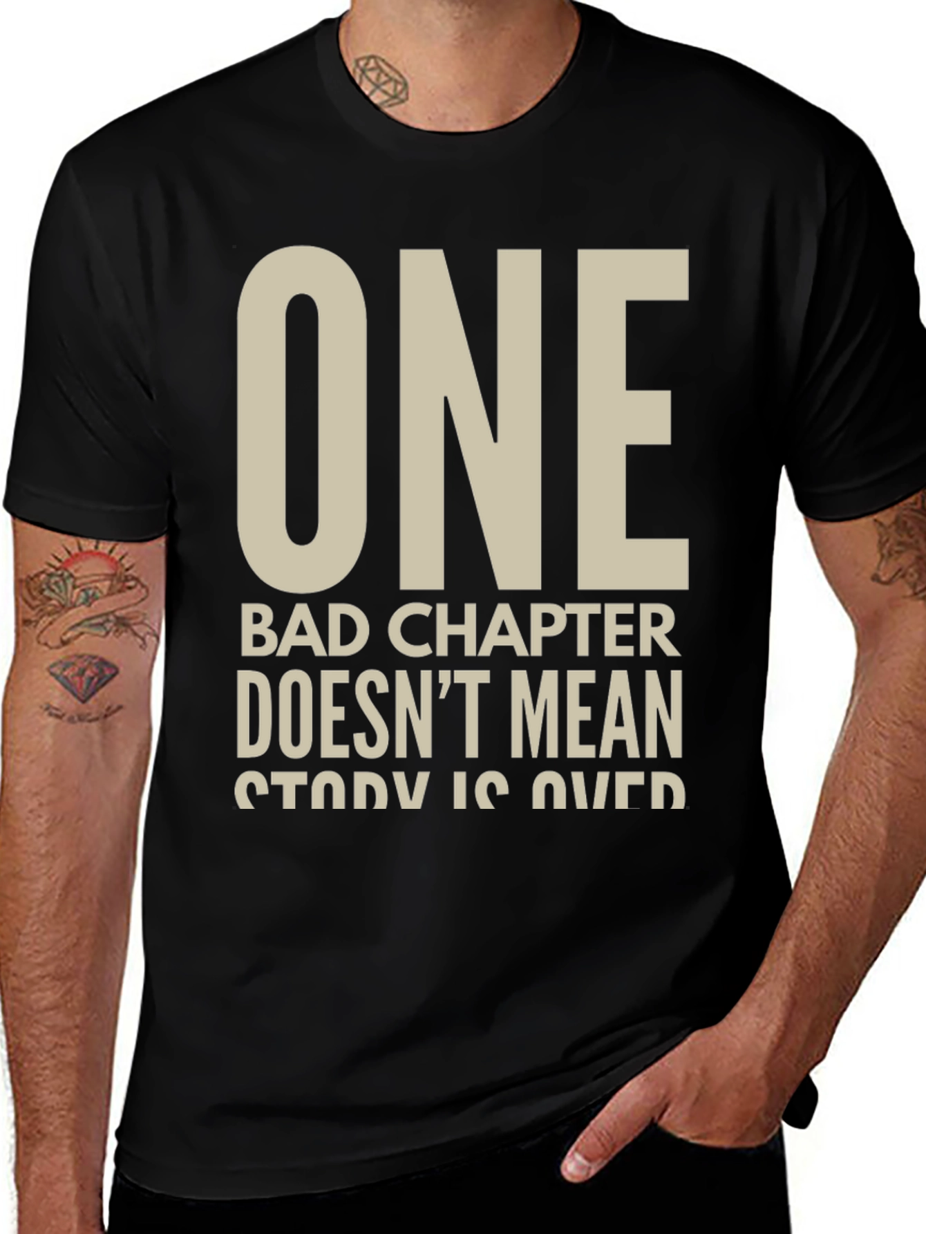 Inspirational Graphic T-Shirt - One Bad Chapter