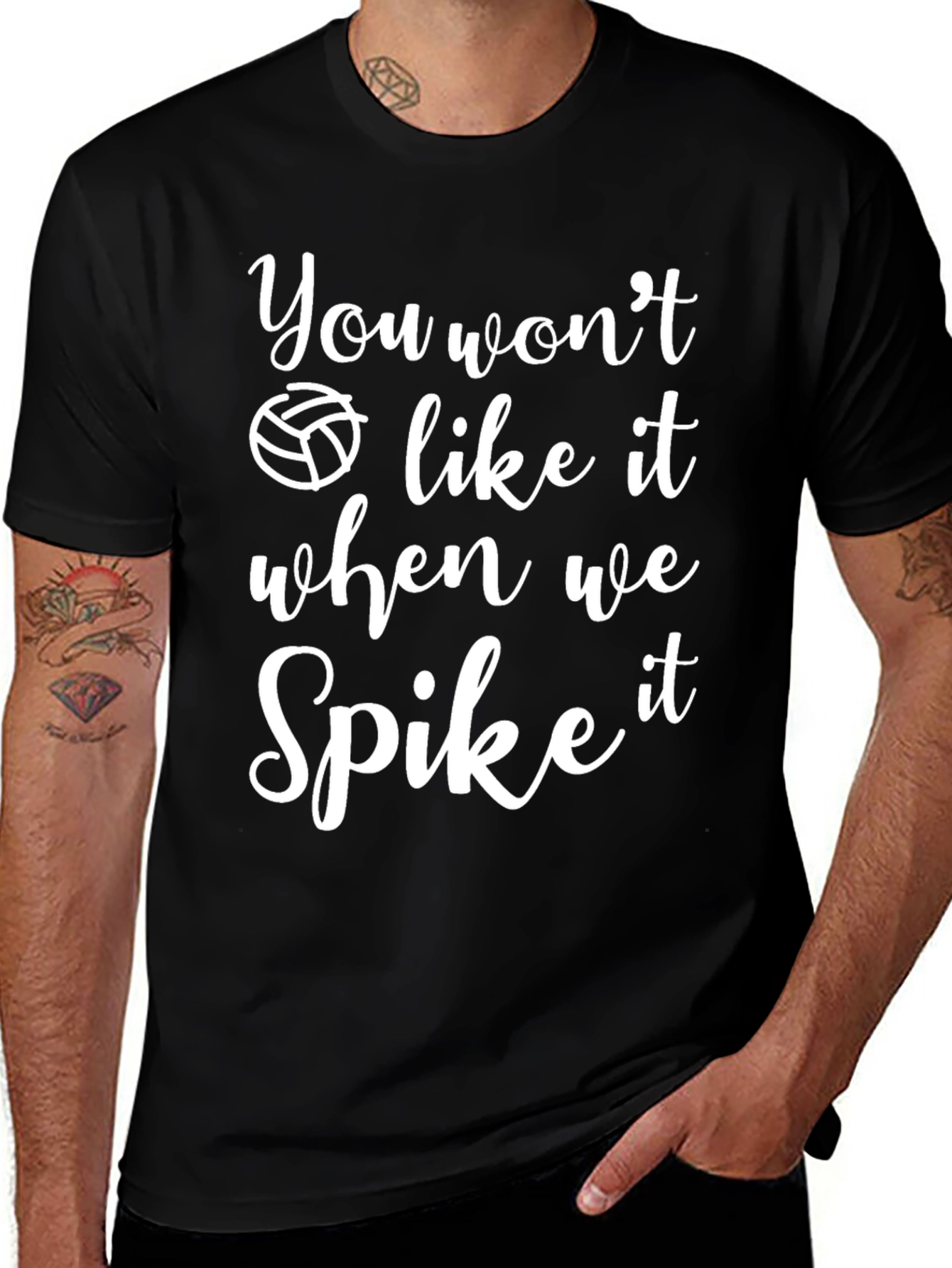 Volleyball Spike Graphic T-Shirt - You Wont Like It