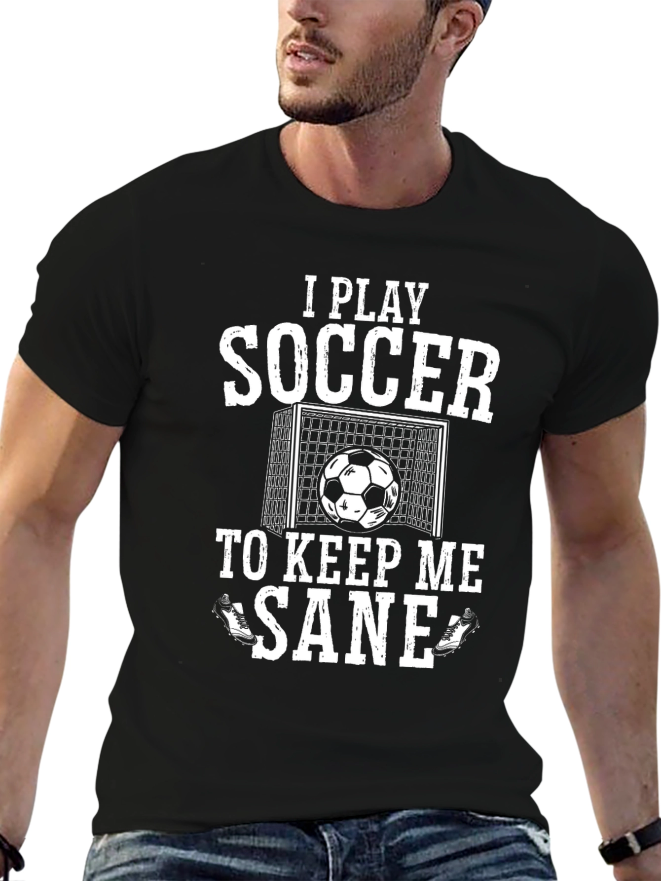 I Play Soccer to Keep Me Sane Graphic Tee