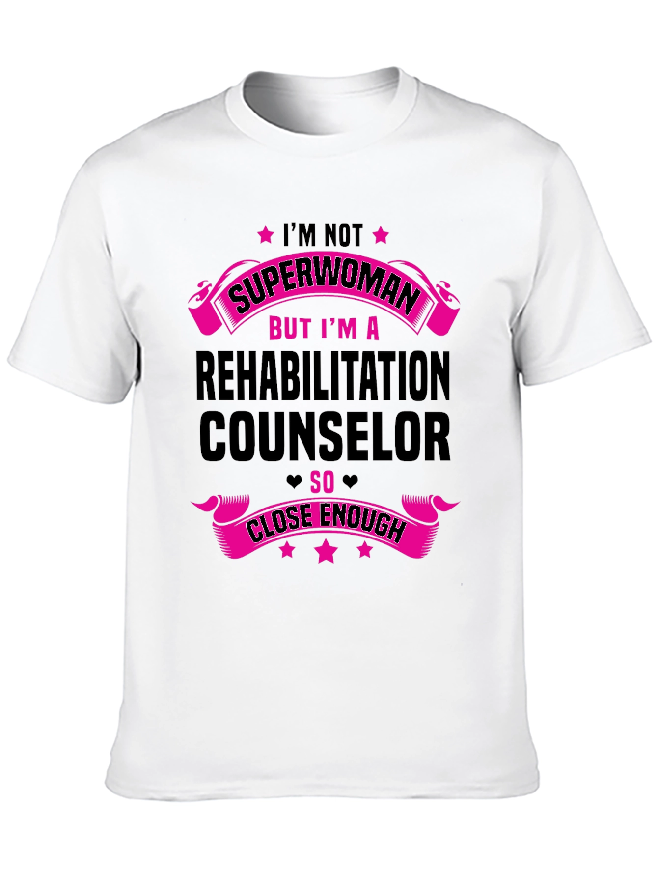 Rehabilitation Counselor T-Shirt - Superwoman Gift